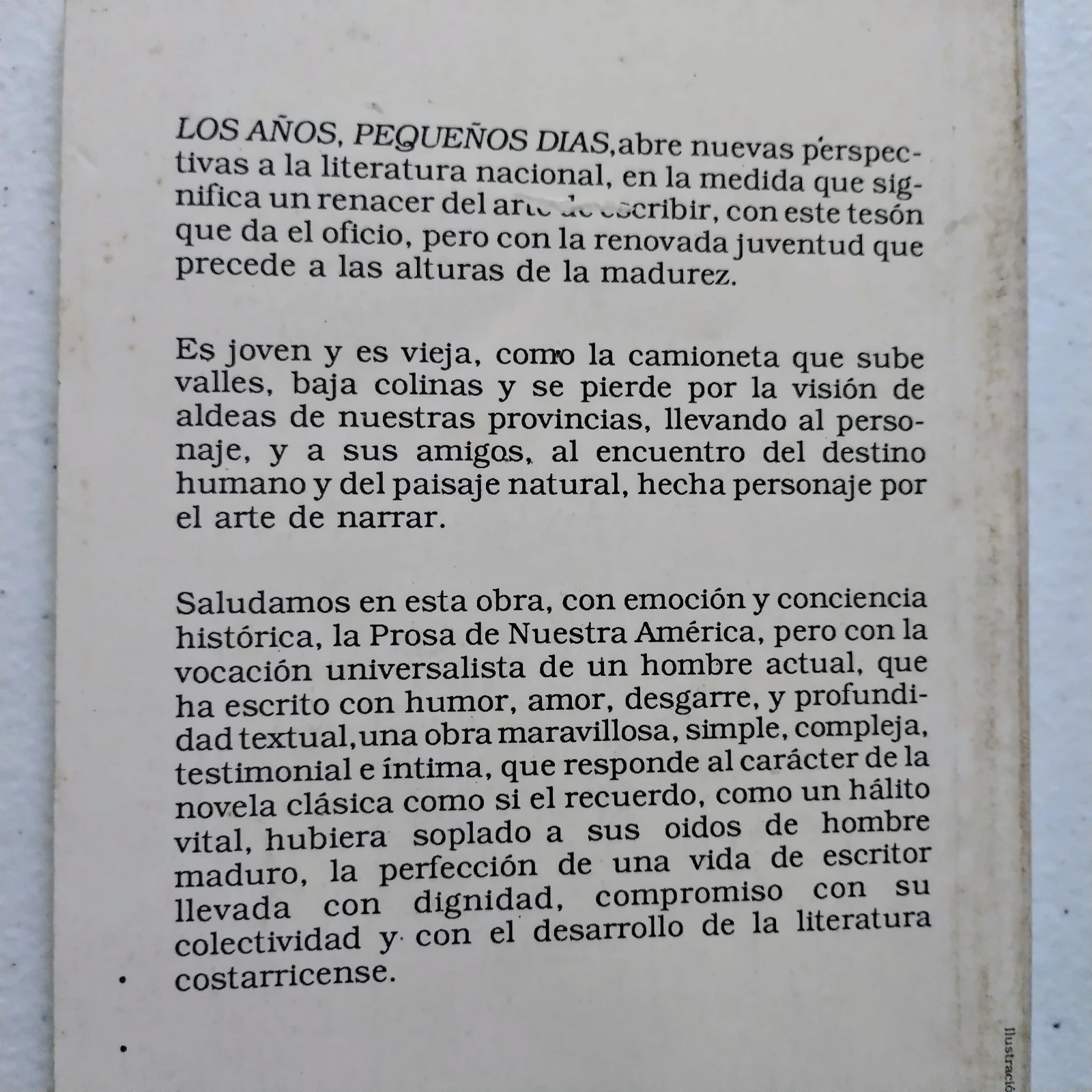 Los años pequeños días, Fabián Dobles, Usado 2