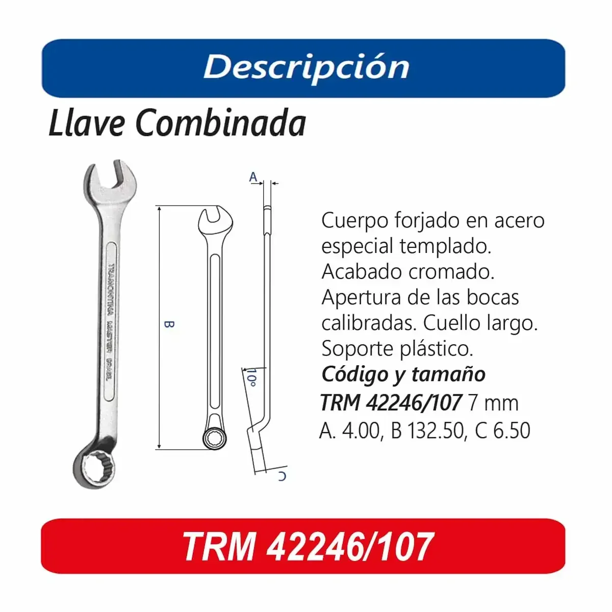 LLAVE COMBINADA TRM 07MM