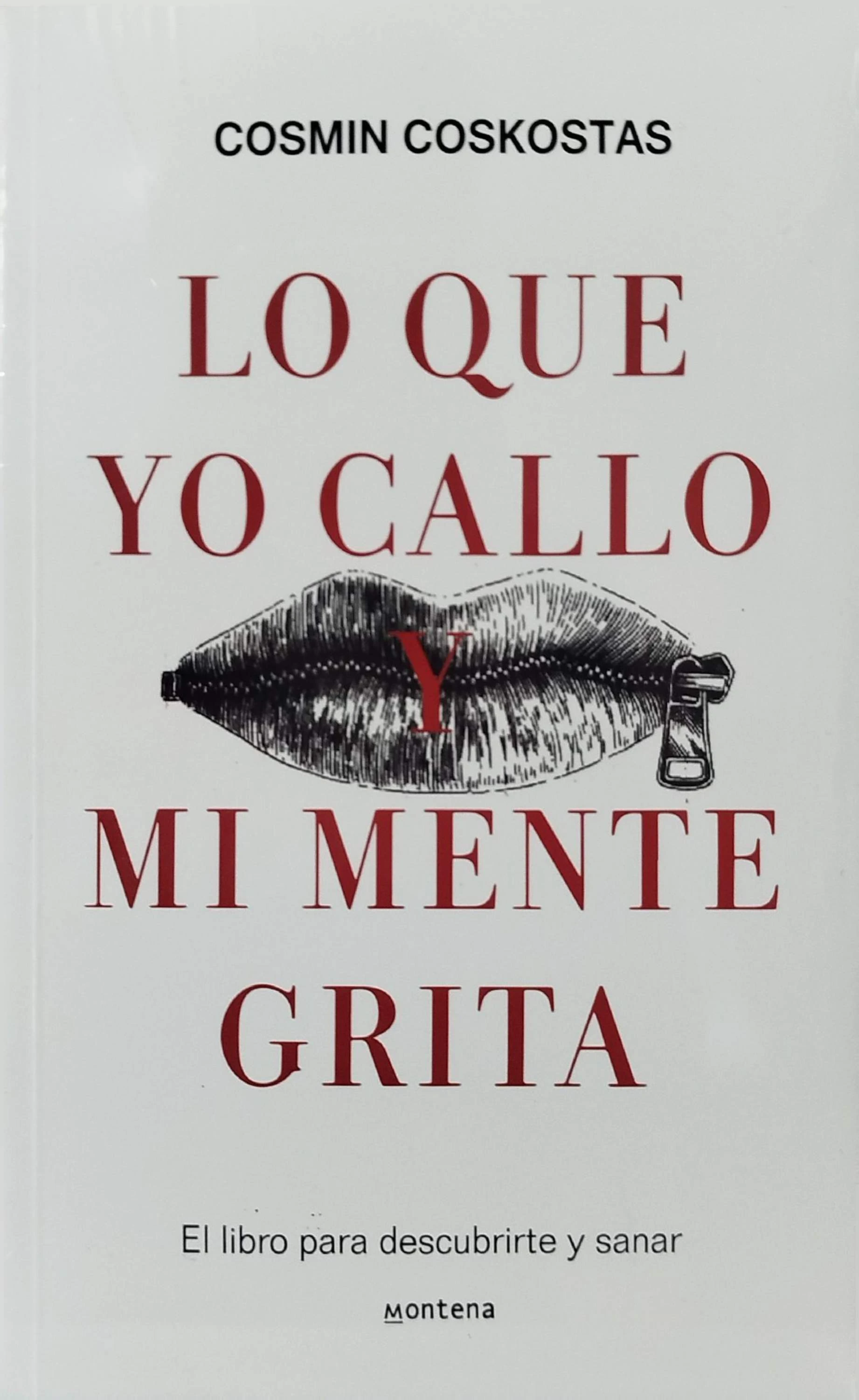 LO QUE YO CALLO Y MI MENTE GRITA 