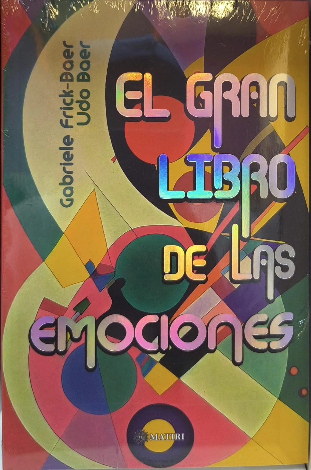 EL GRAN LIBRO DE LAS EMOCIONES (MATIRI)
