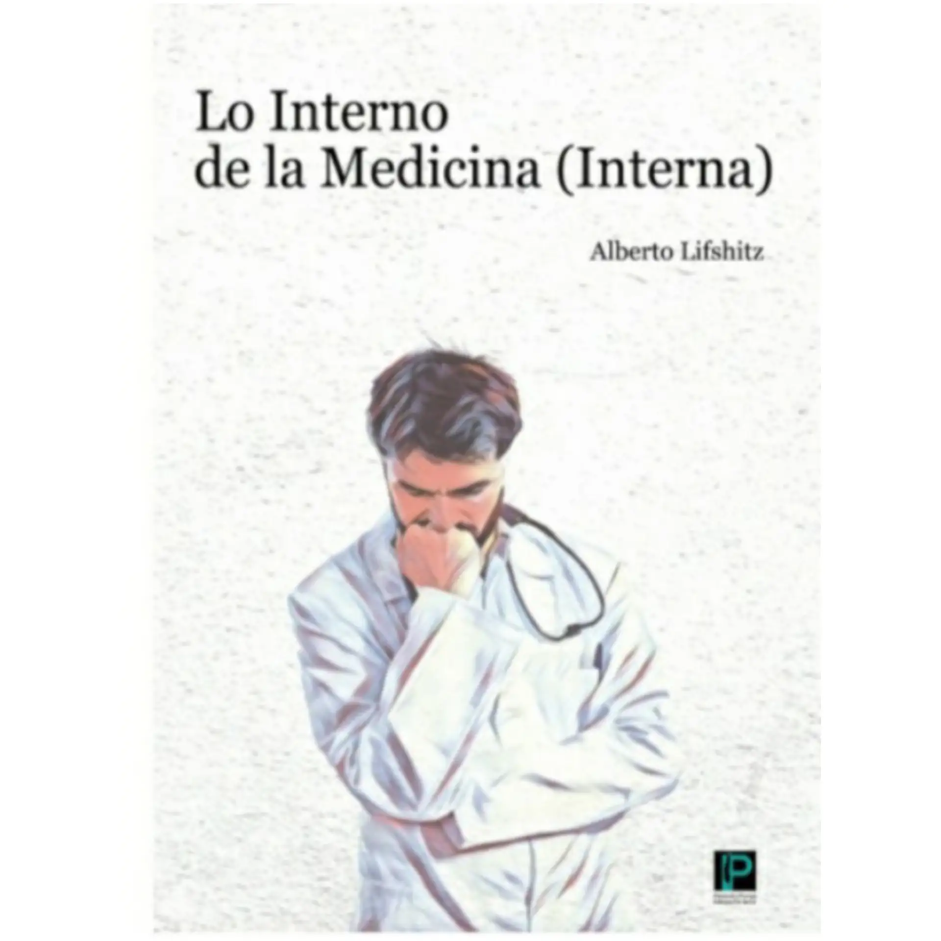 Lo Interno de la Medicina (Interna)
