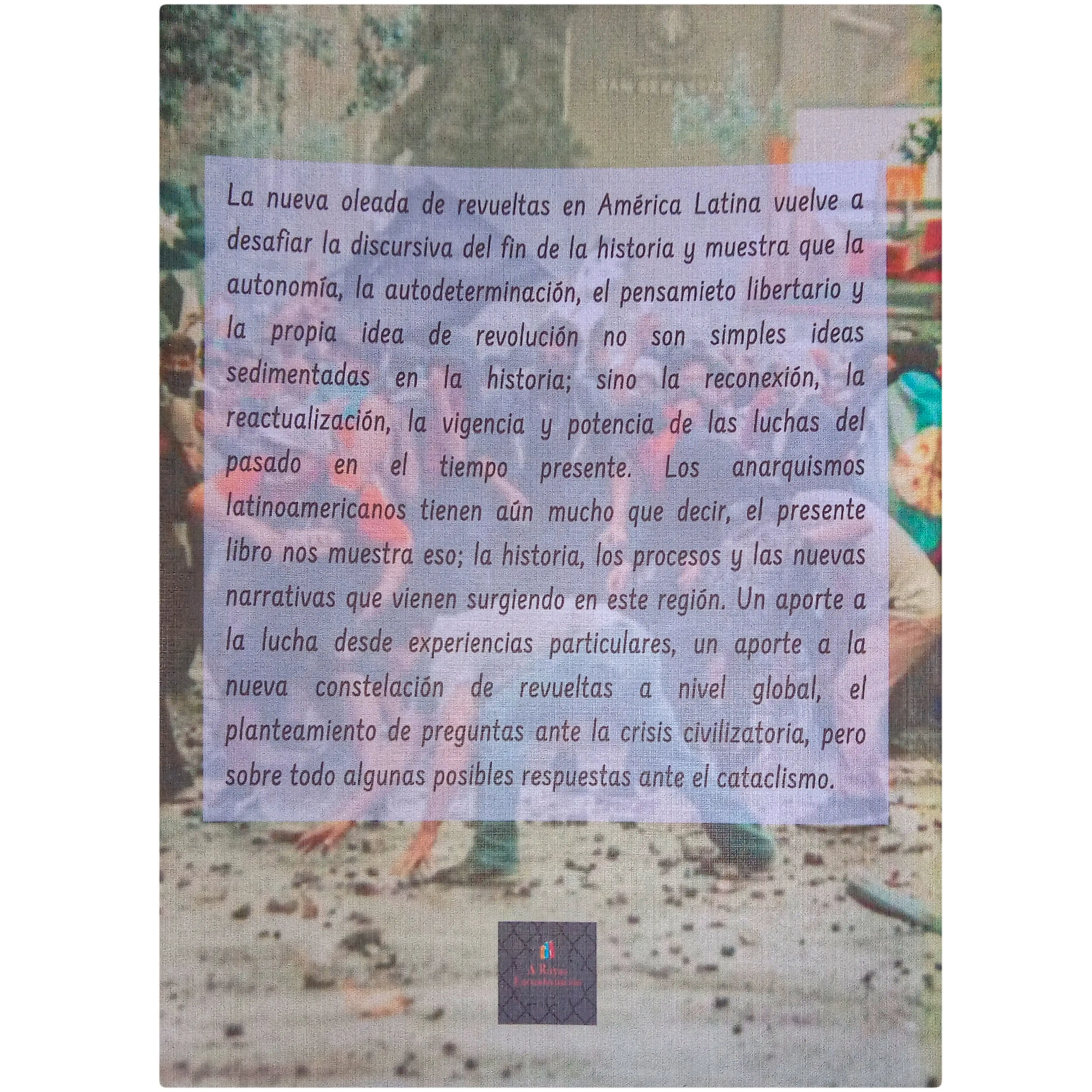 Repensar el Anarquismo en América Latina  2