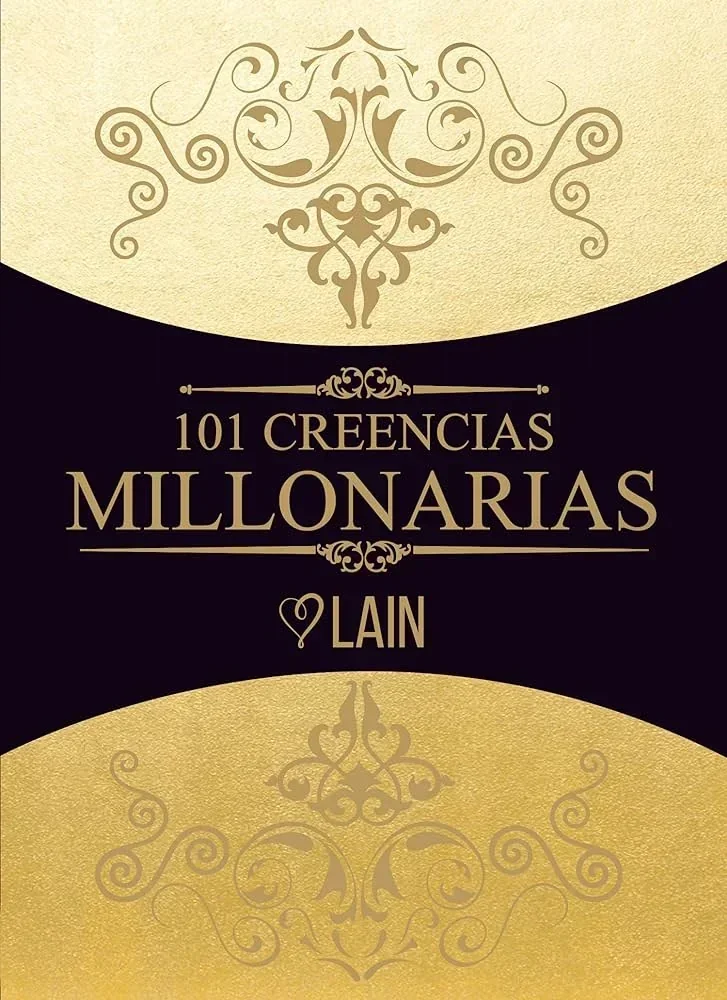 101 CREENCIAS MILLONARIAS