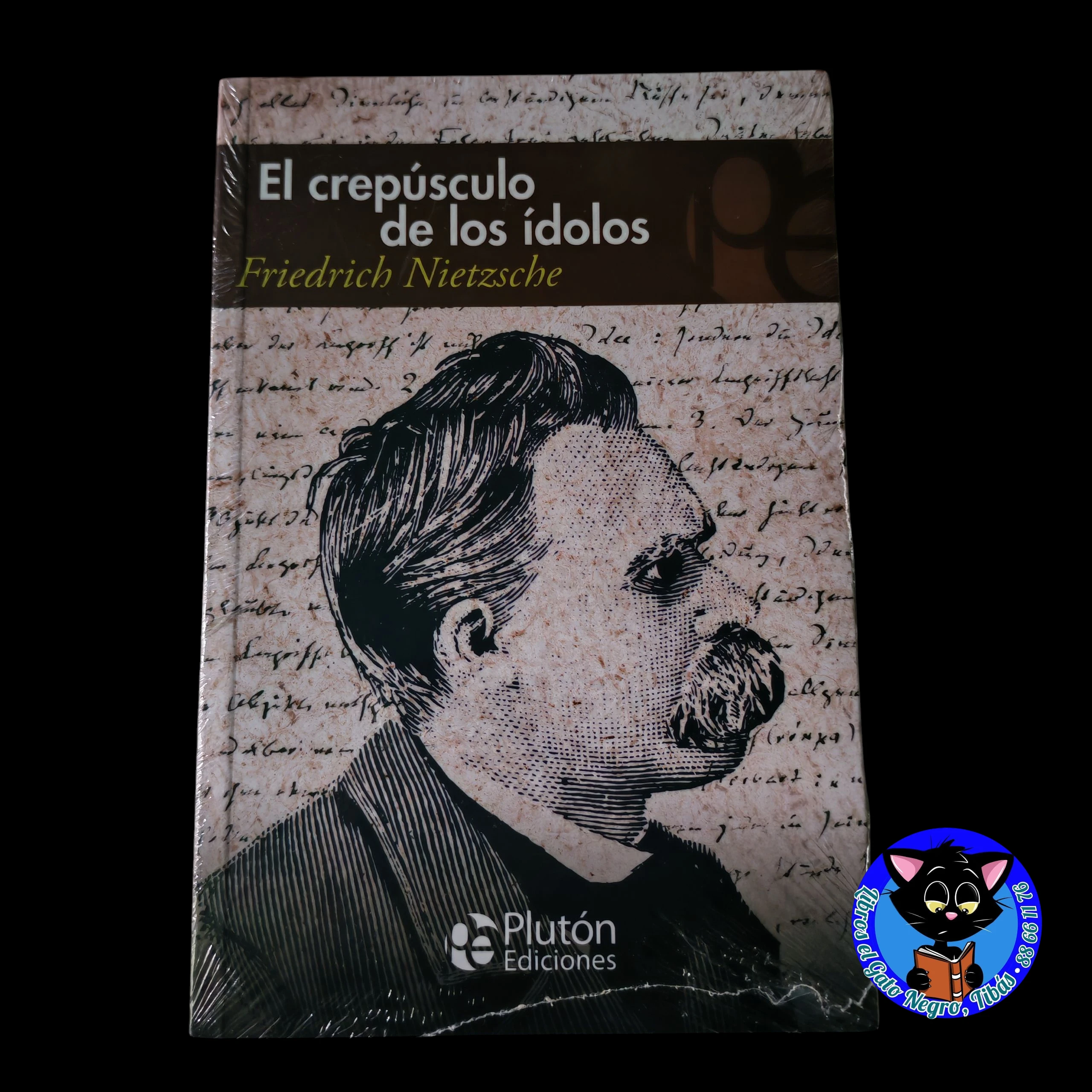 El crepúsculo de los ídolos, Friedrich Nietzsche , nuevo 