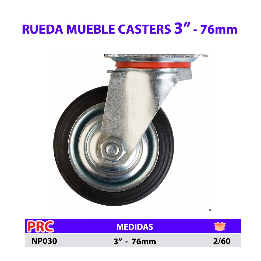 RUEDA MUEBLE CASTERS de 3.0" 76mm