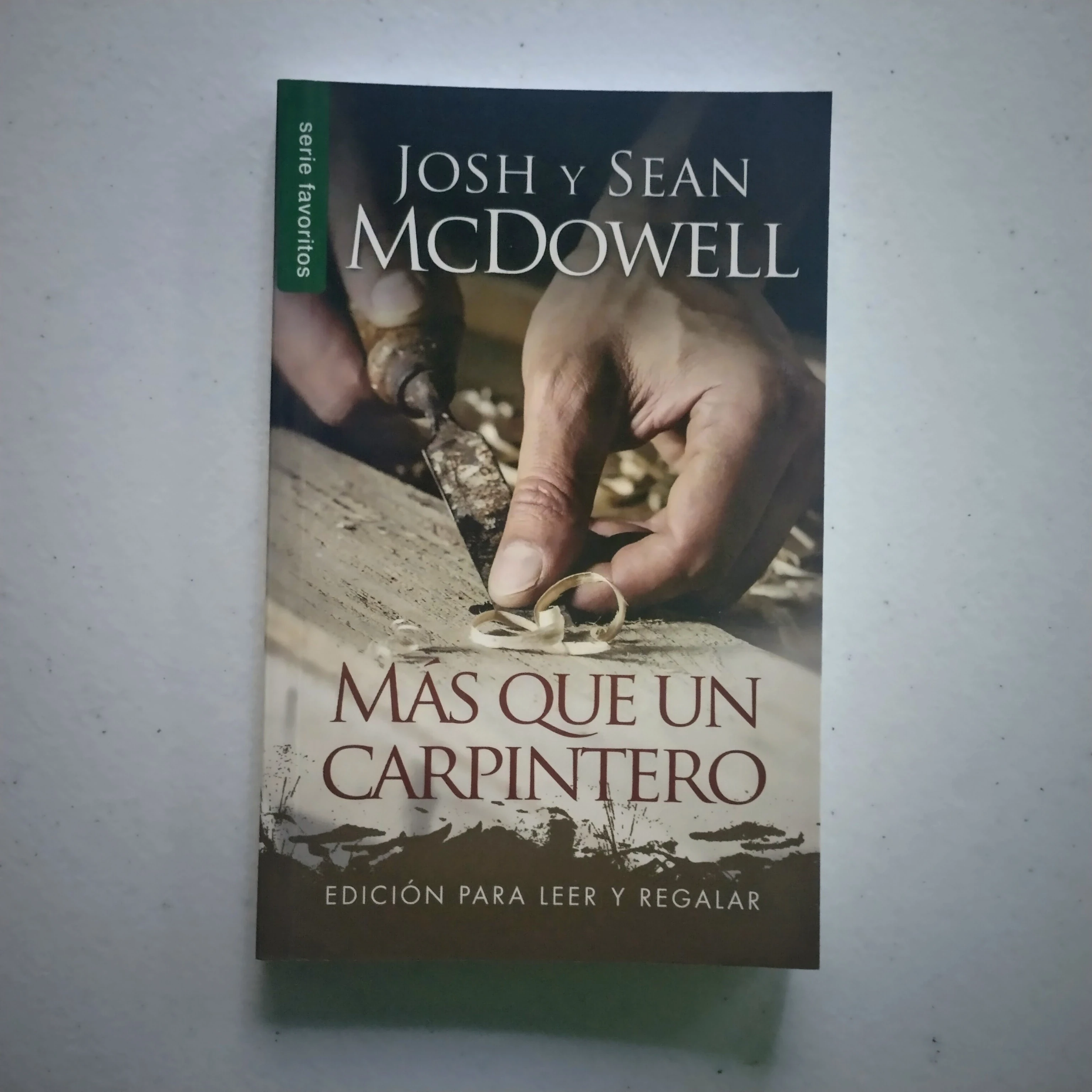 Mas que un carpintero, Josh y Sean McDowell, nuevo