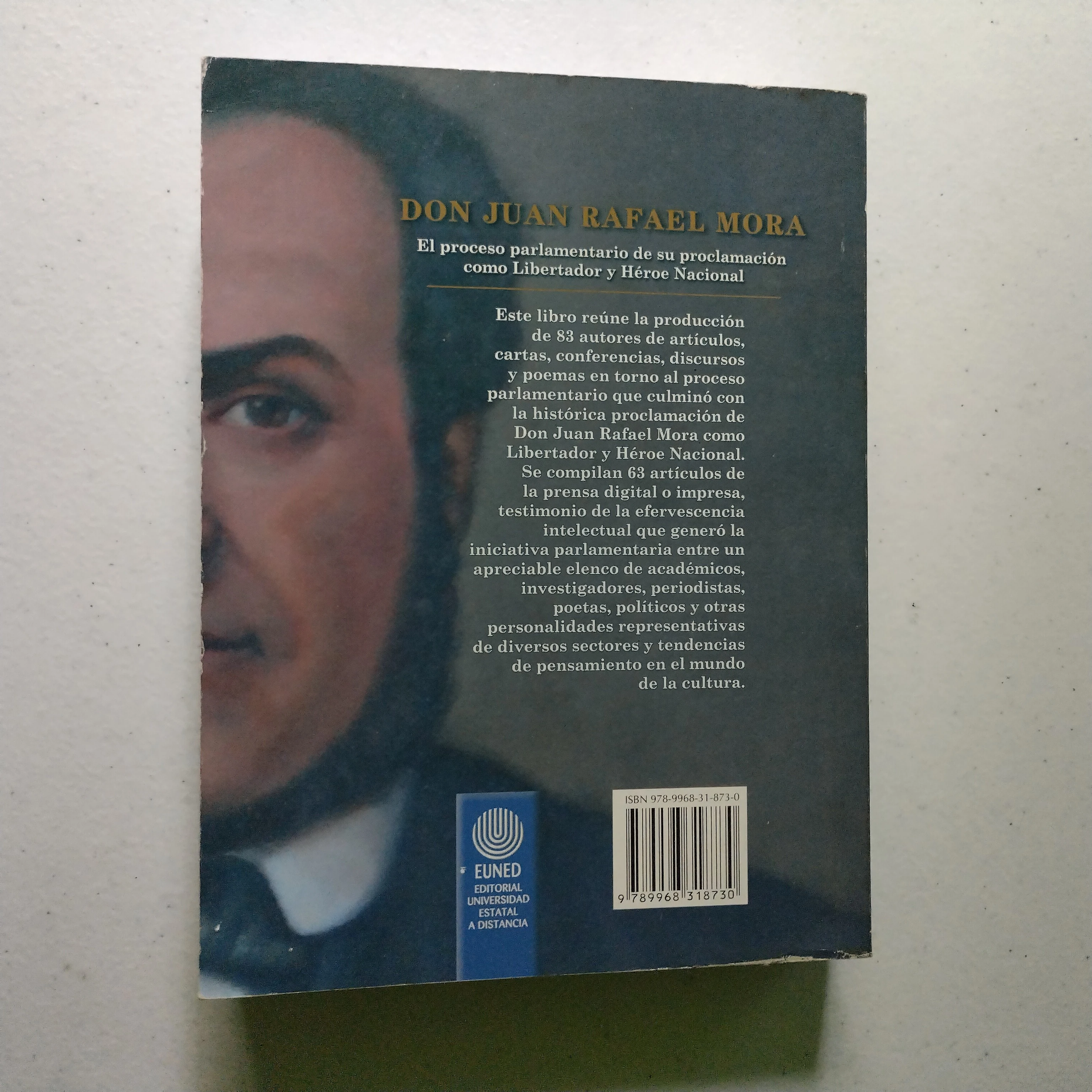 Don Juan Rafael Mora Porras, Armando Vargas editor 2