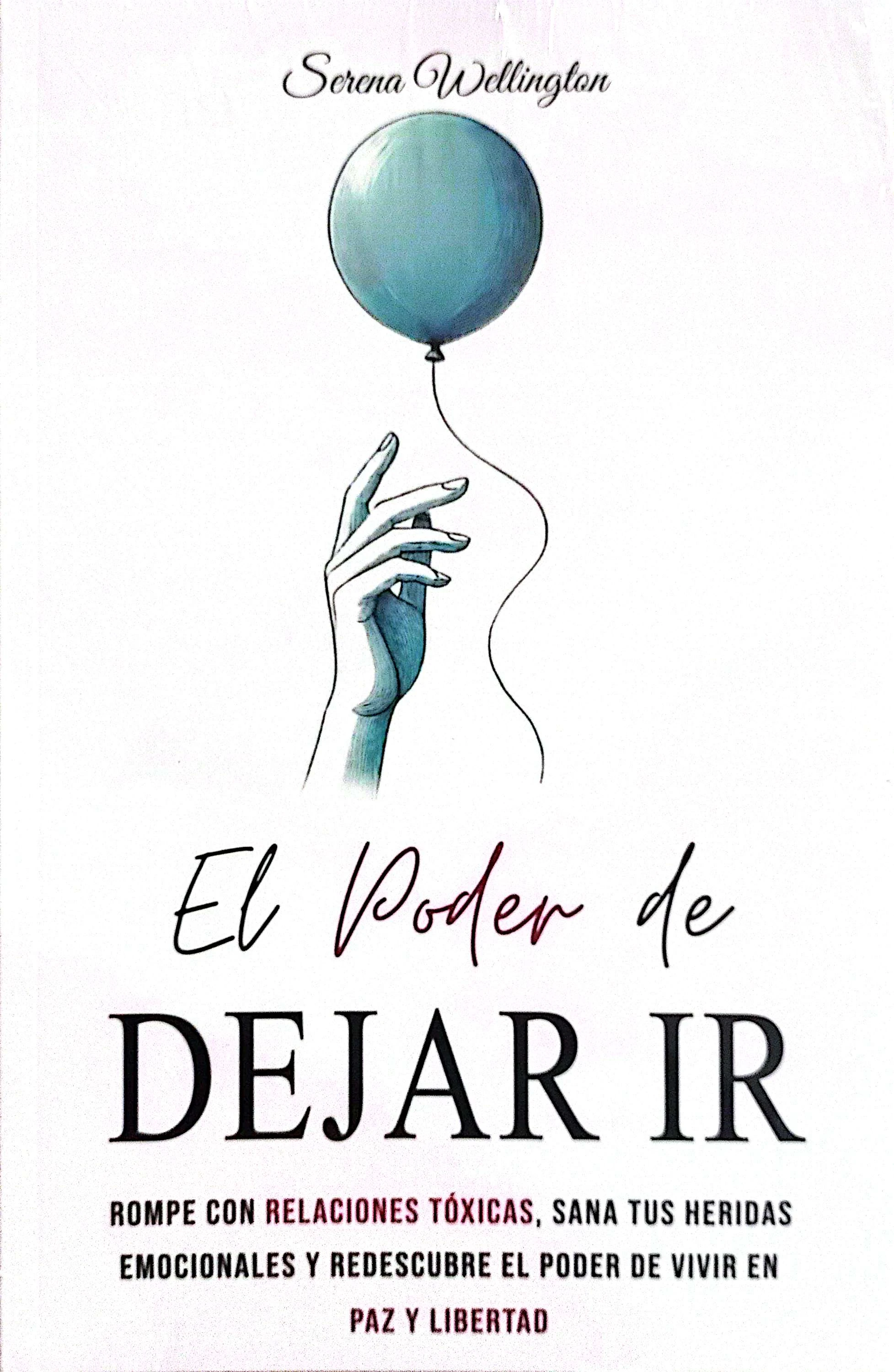 EL PODER DE DEJAR IR 