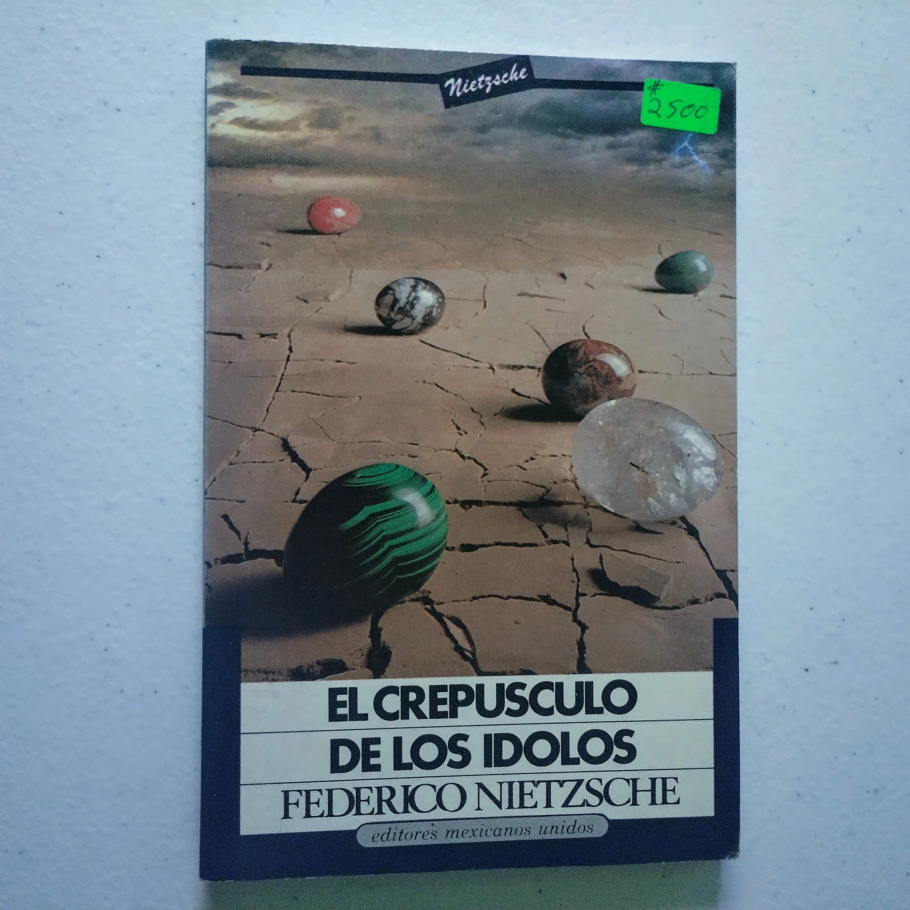 El crepúsculo de los idolos, F. Nietzche , usado