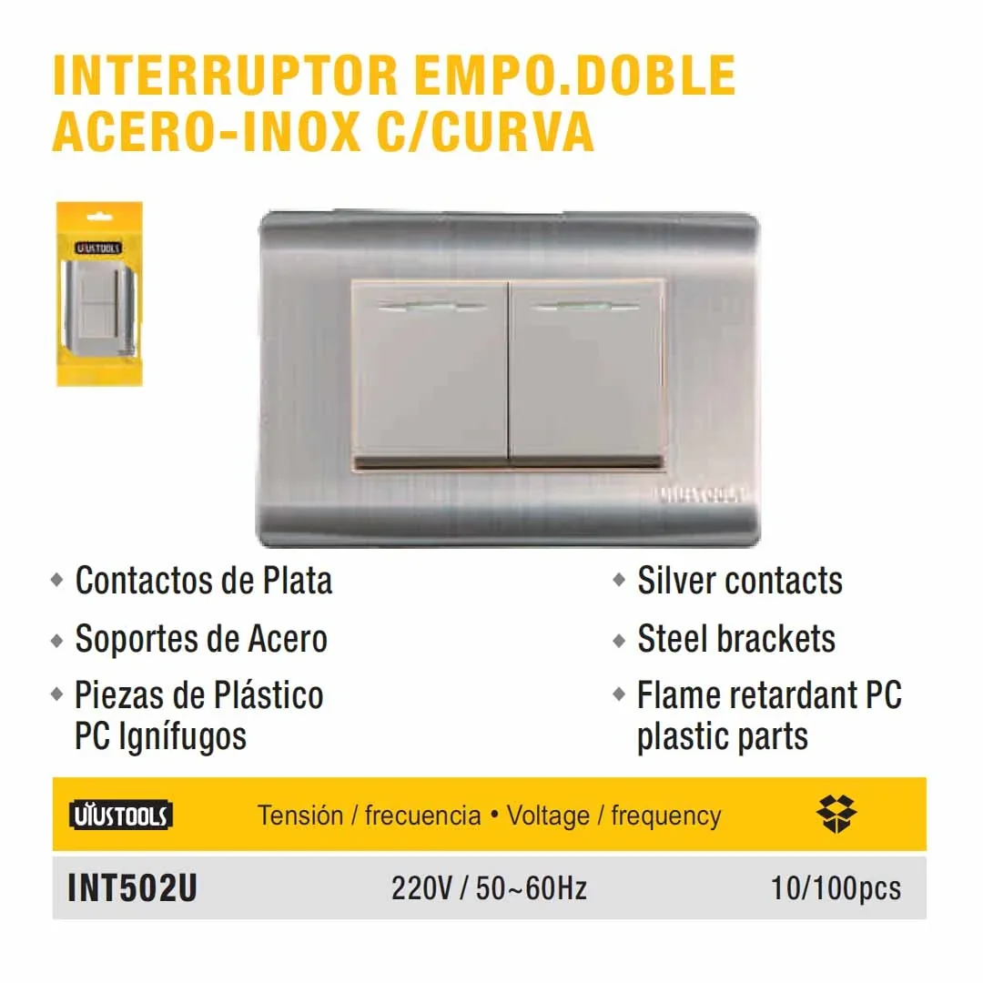 PLACA INTERRUP DOBLE acero UYUST 220V/60Hz