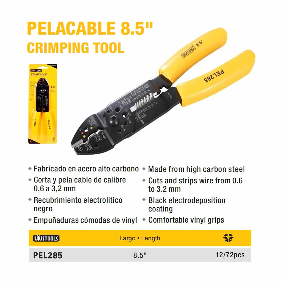 PELACABLE UYUST 8.5" (215mm) 