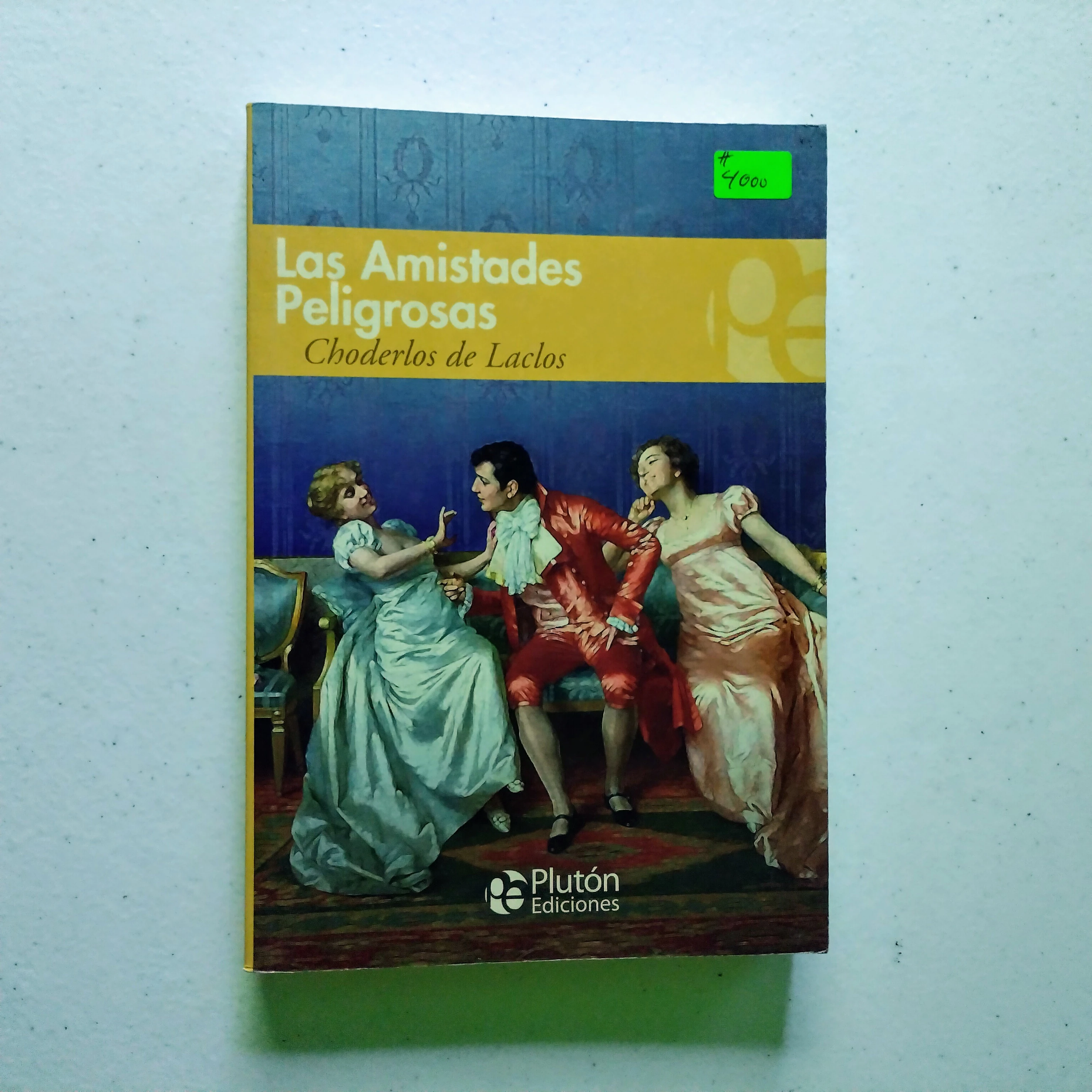 Las amistades peligrosas, Choderlos de Laclos, nuevo 
