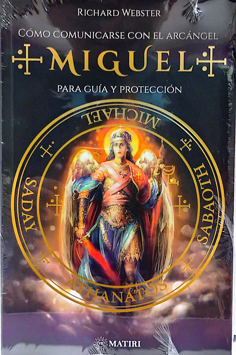 COMO COMUNICARSE CON EL ARCANGEL MIGUEL (MATIRI)