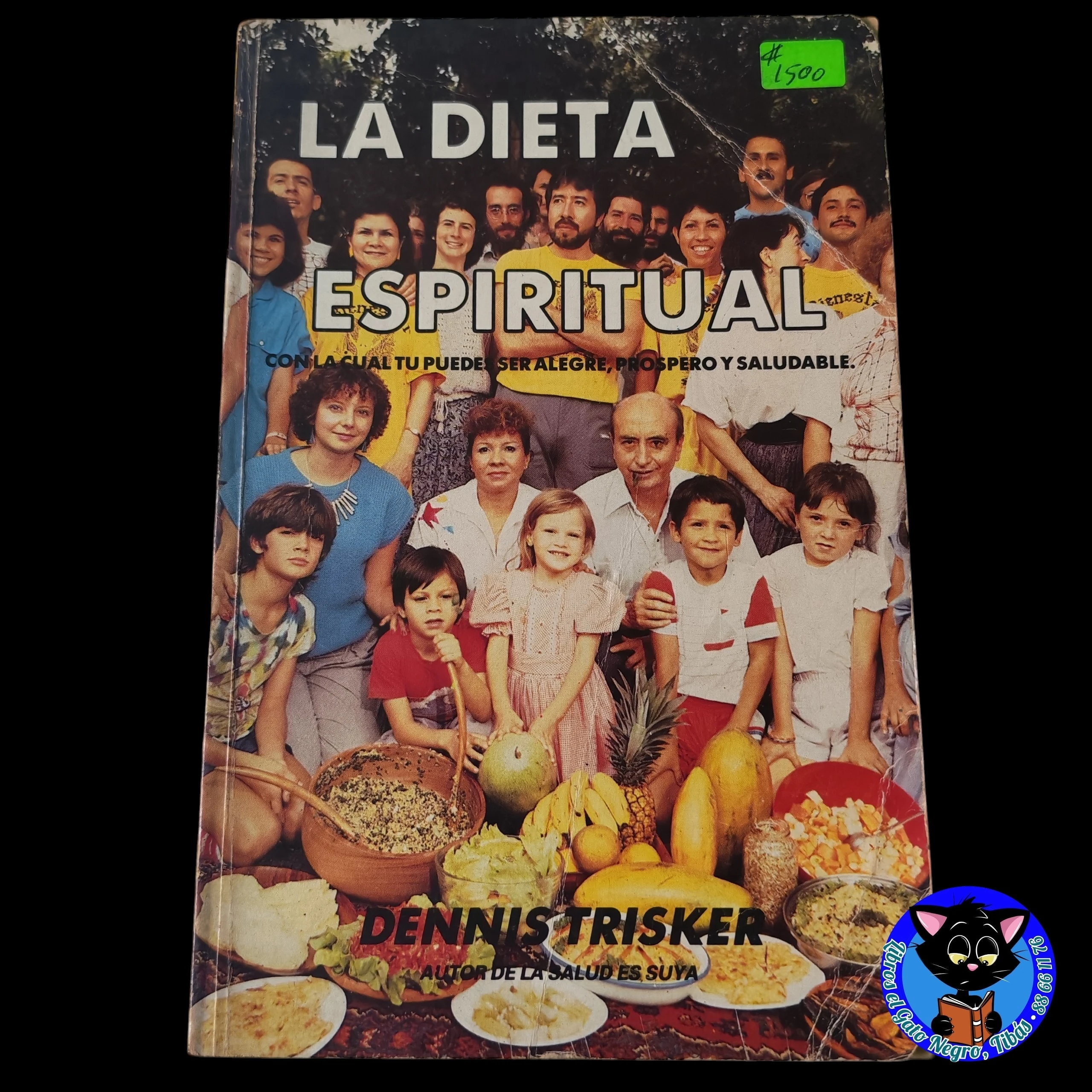 La dieta espiritual, Dennis Trisker, usado