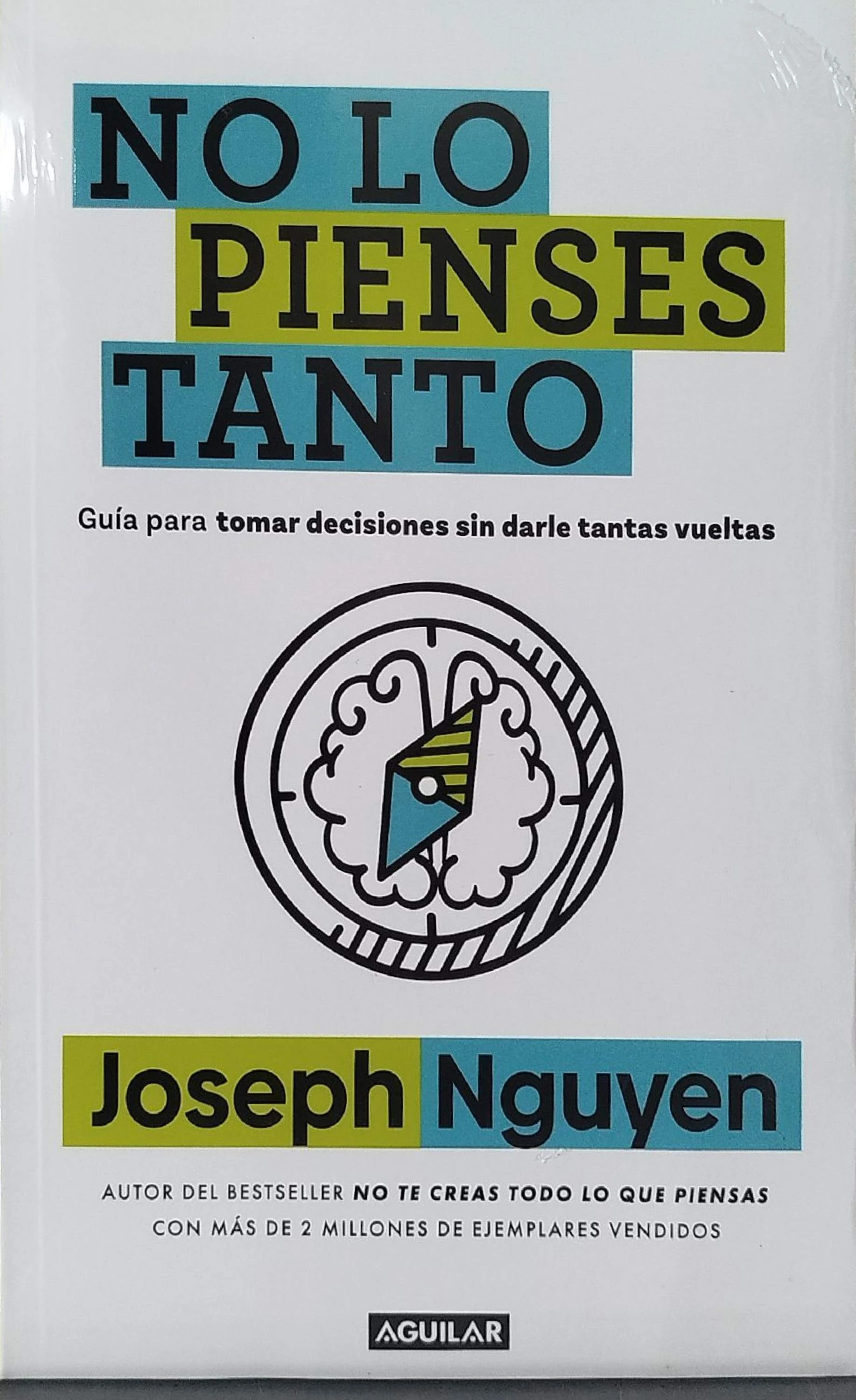 NO LO PIENSES TANTO 