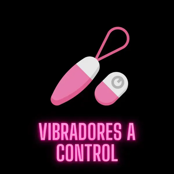 Vibradores a control
