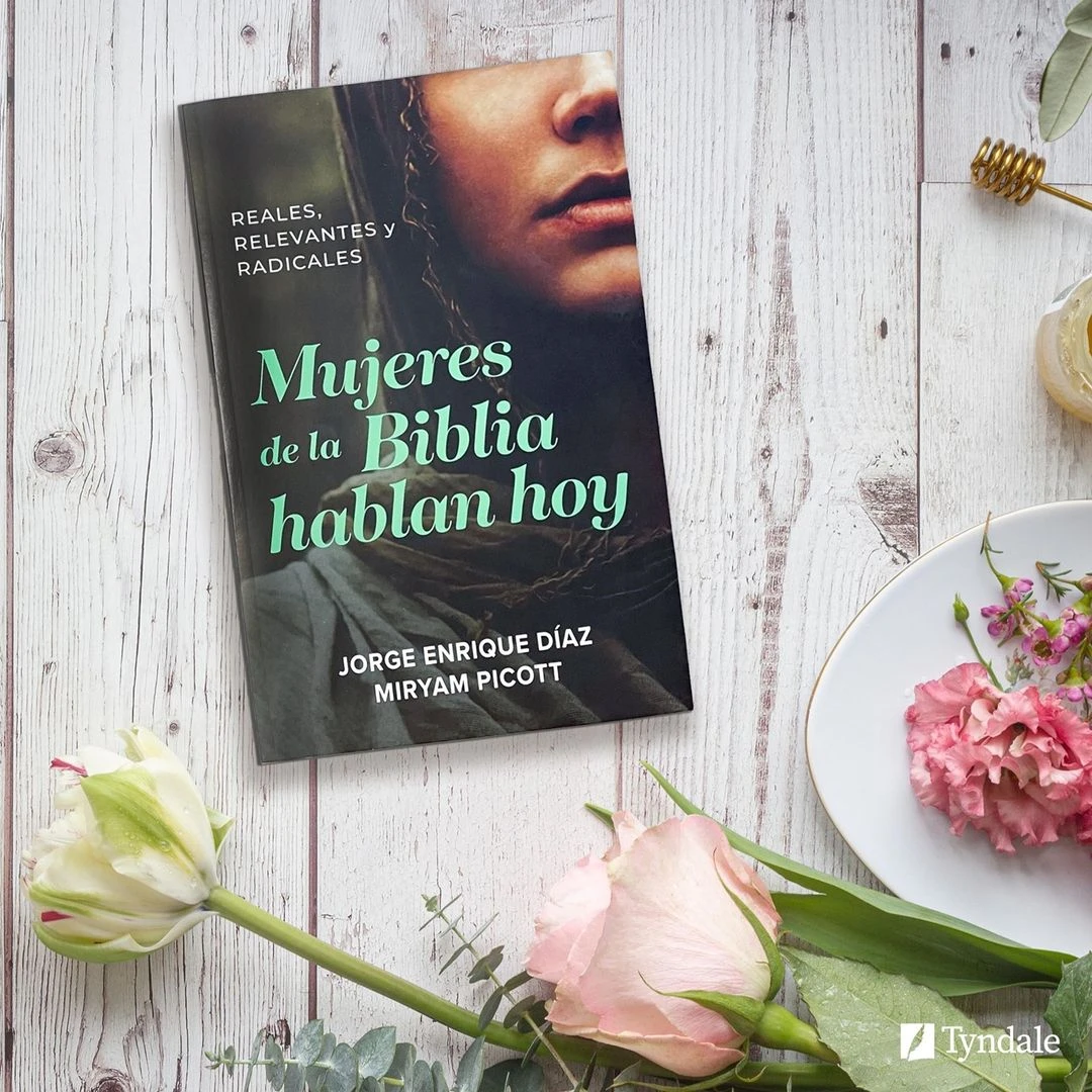Mujeres de la Biblia hablan hoy