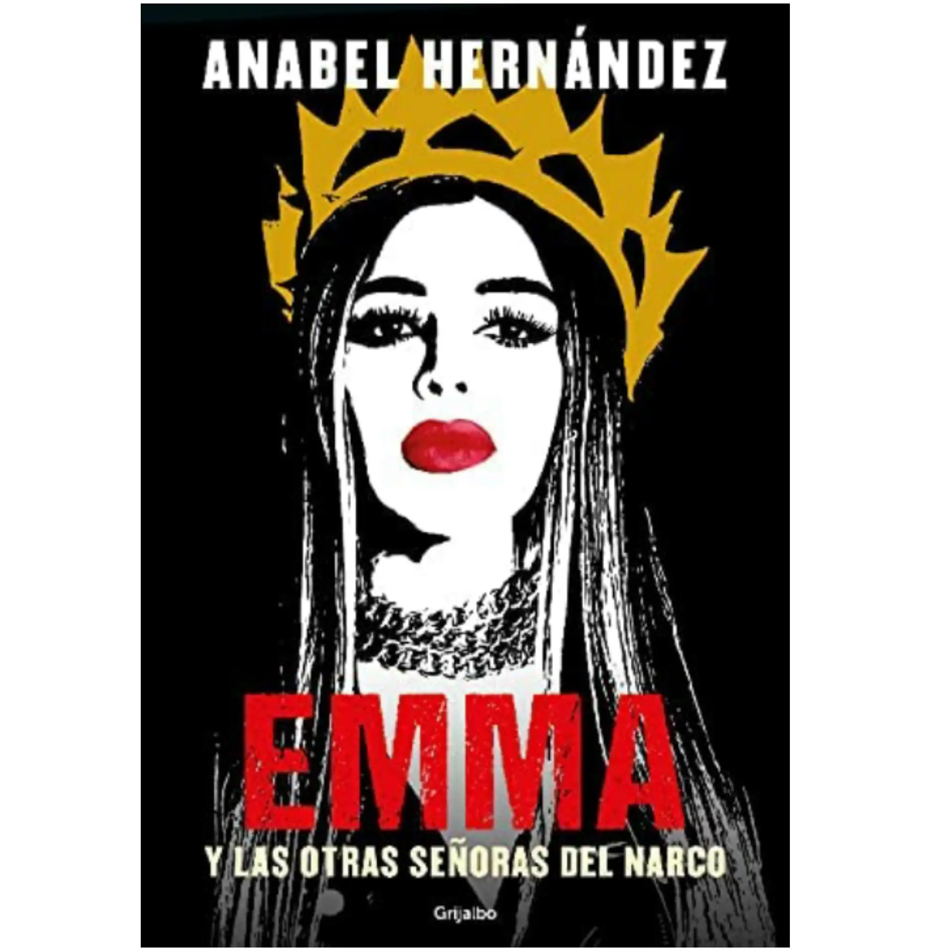 Emma y las otras señoras del narco