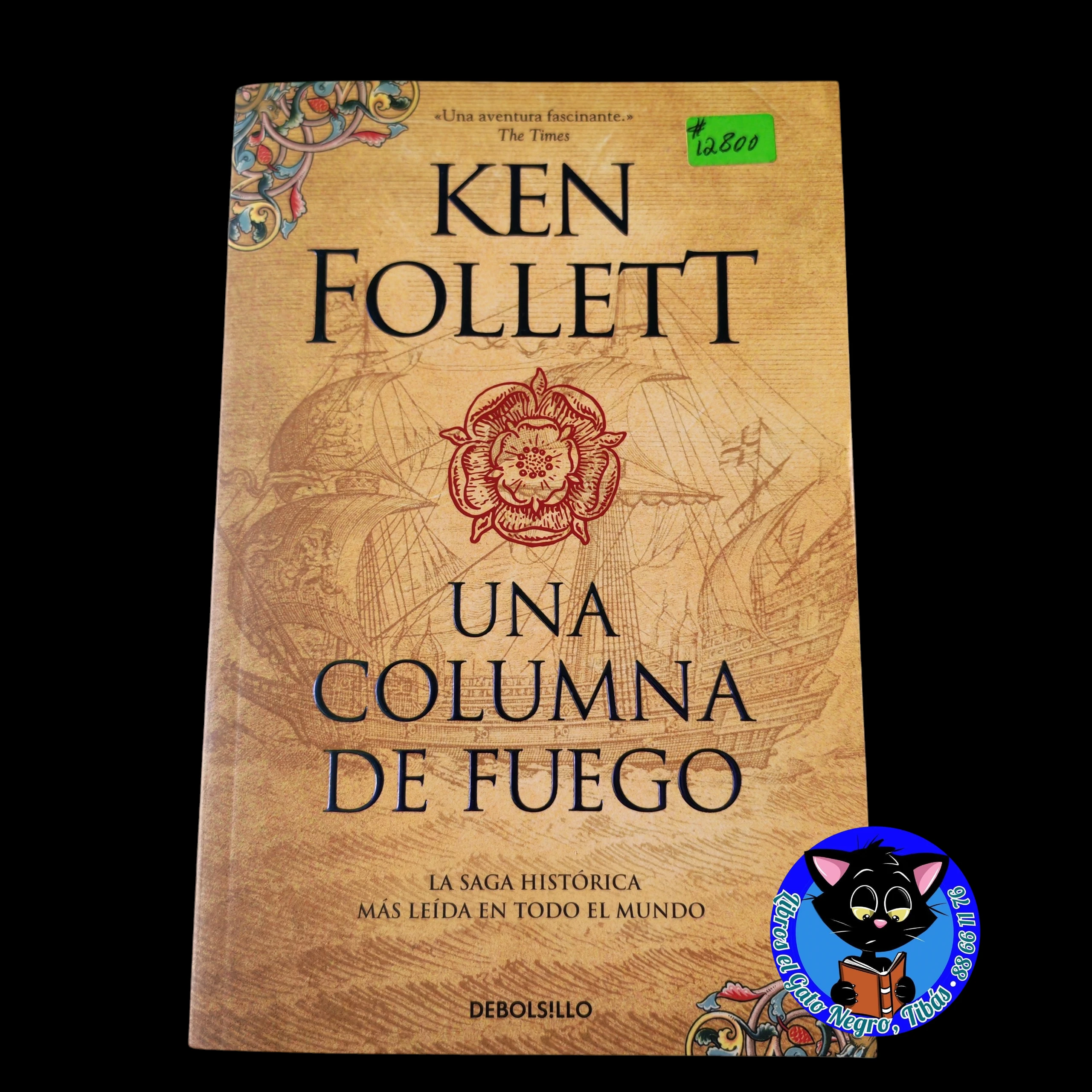 Una columna de fuego, Ken Follet, nuevo 
