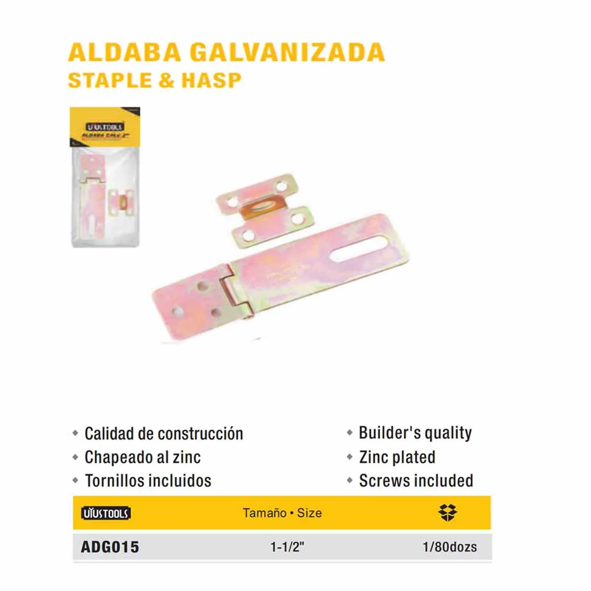 ALDABA GALVANIZADA ZA UYUST 1.5" 
