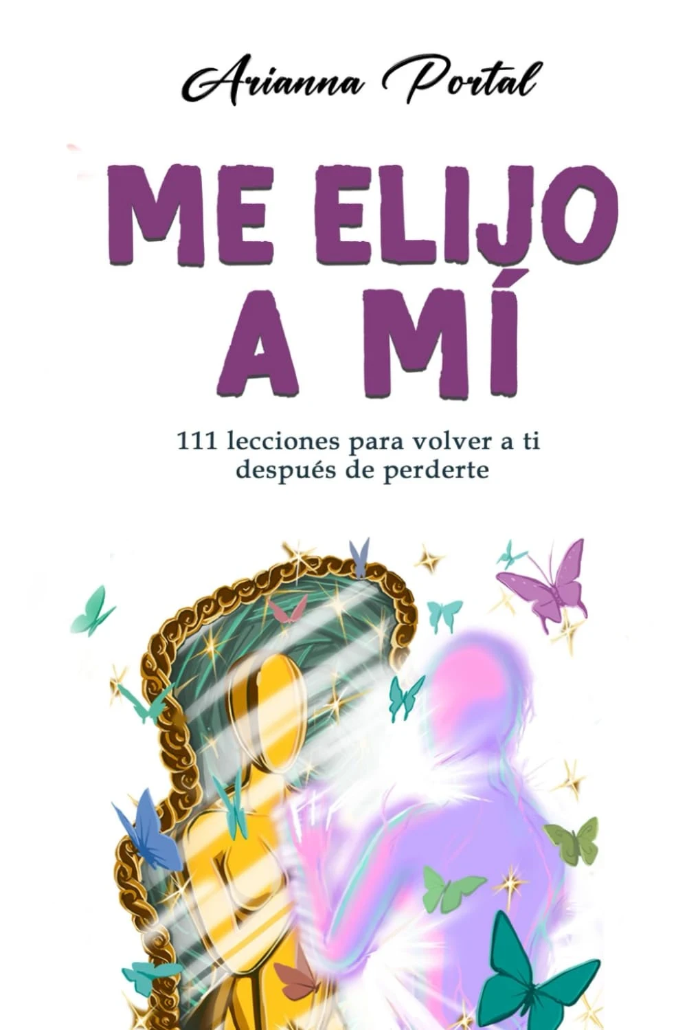 ME ELIJO A MI 