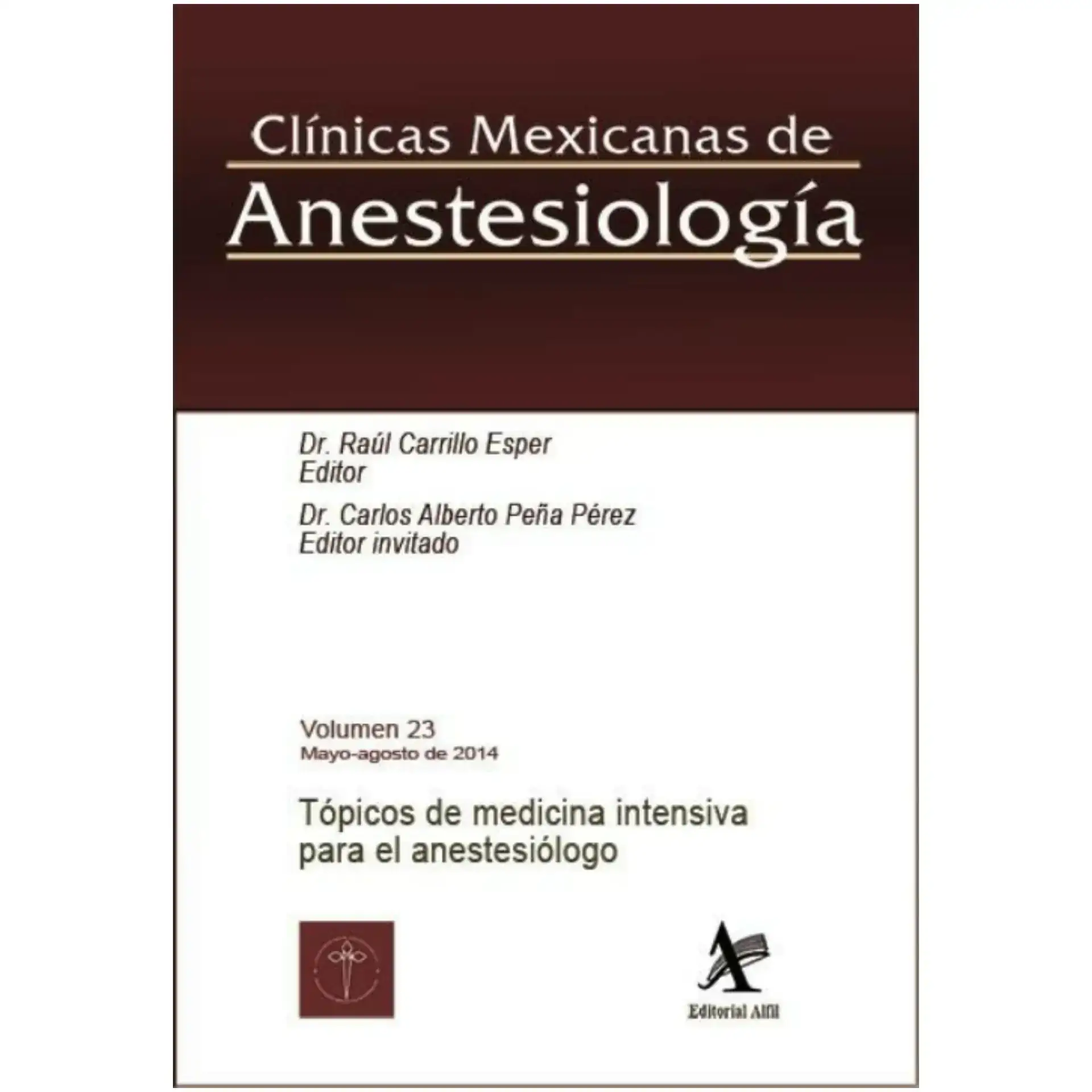 Tópicos de medicina intensiva para el anestesiólogo vol 23
