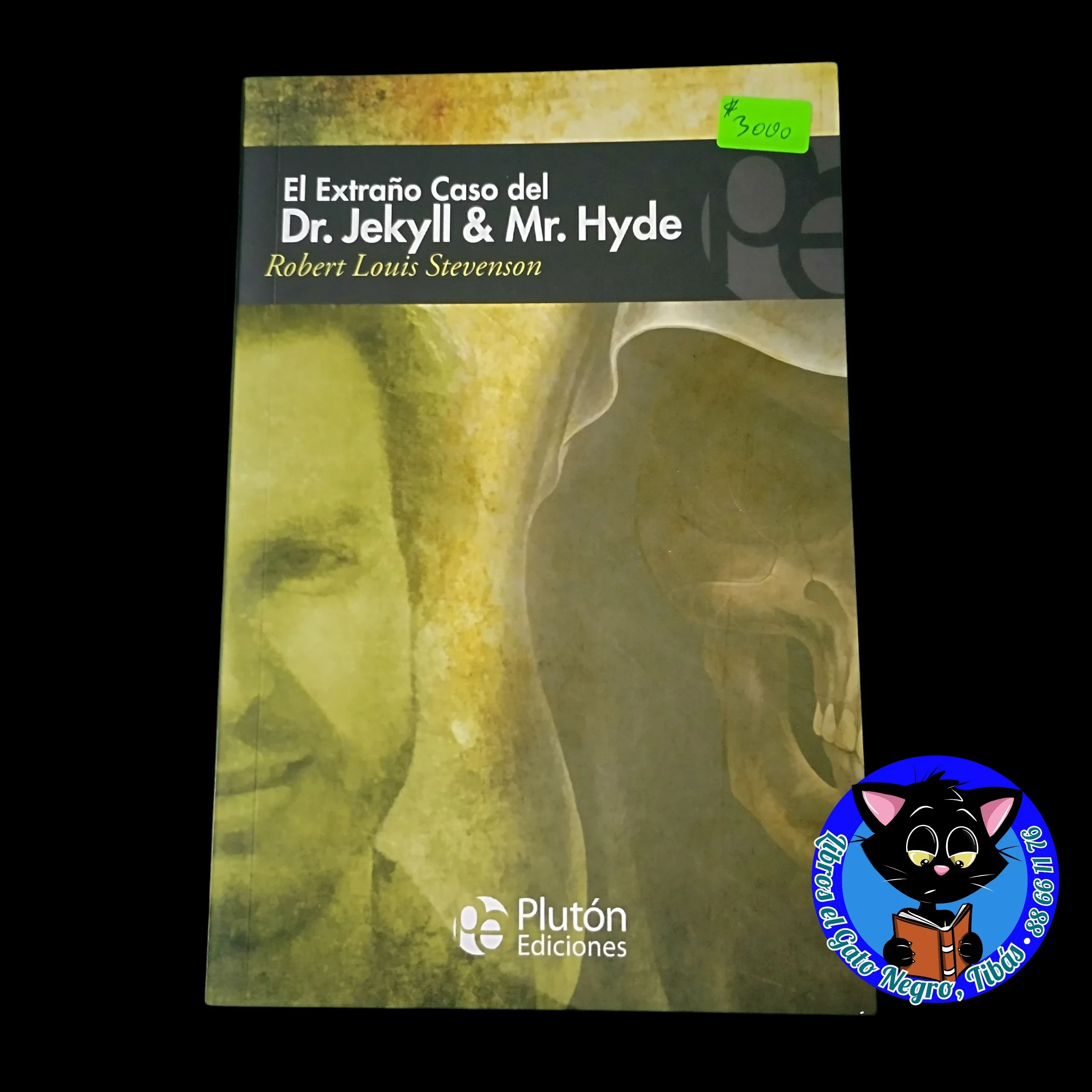 El extraño caso del Dr Jekyll y Mr. Hyde, Robert Louis Stevenson