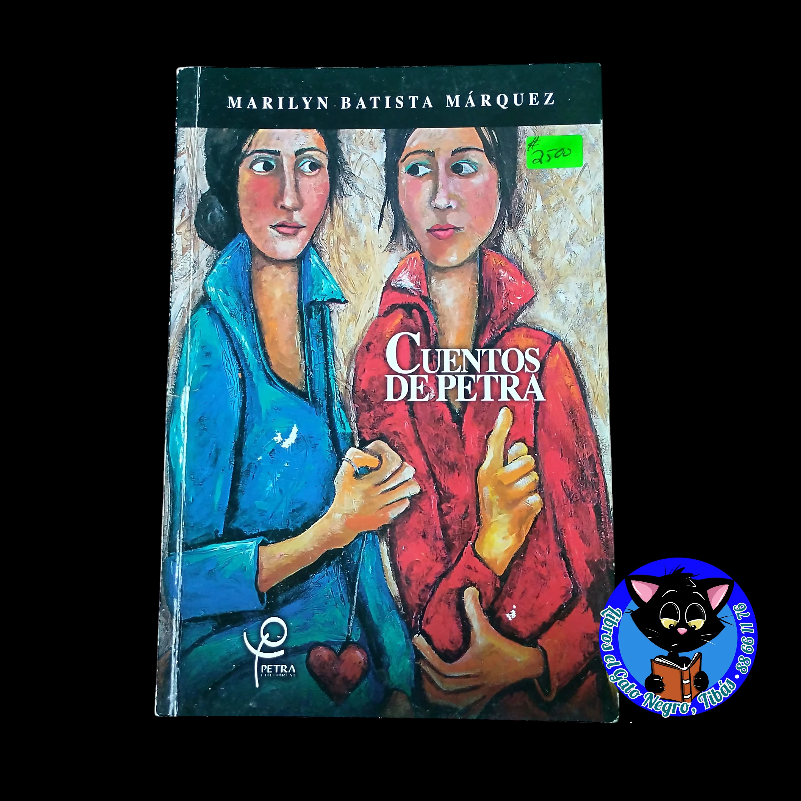 Cuentos de Petra , Marilyn Batista Márquez usado