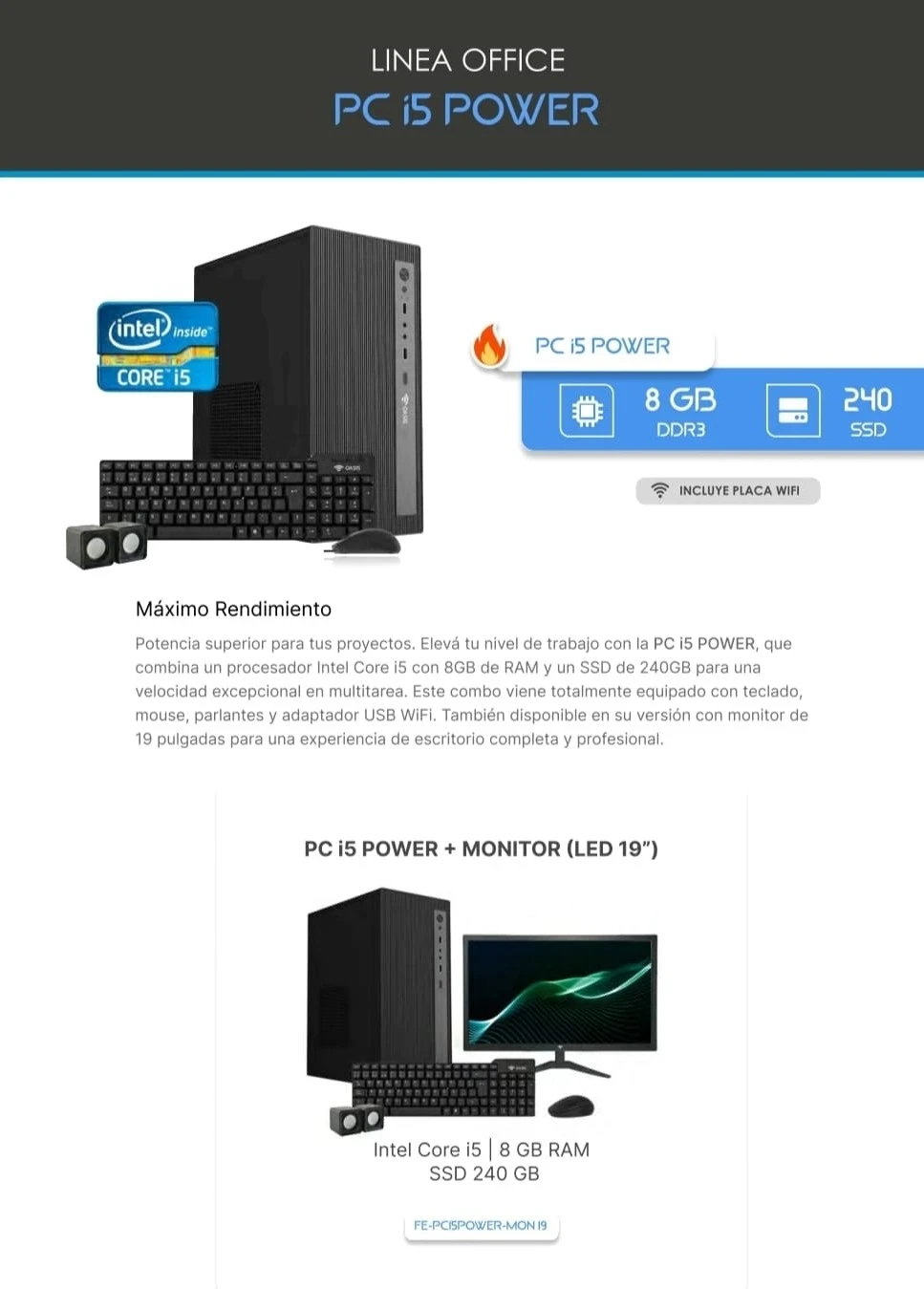 PC ESCRITORIO + MONITOR 19" + TECLADO Y MOUSE*    Pc Intel i5, 8gb ram, 240ssd 