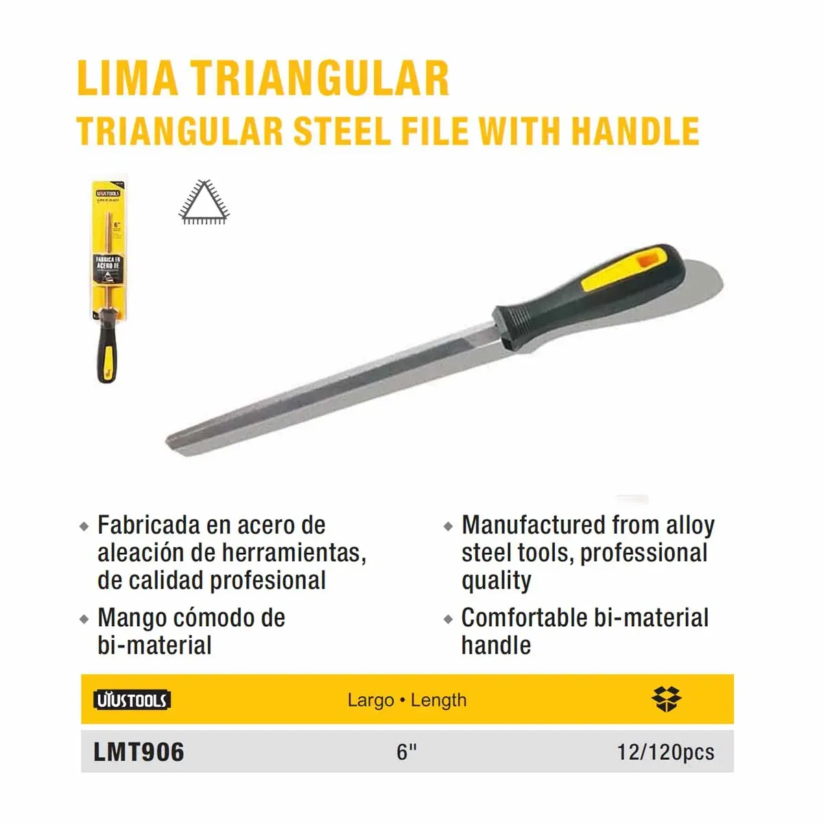 LIMA TRIANGULAR UYUST 6"
