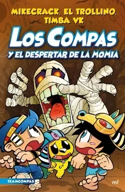 LOS COMPAS 9 Y EL DESPERTAR DE LA MOMIA 
