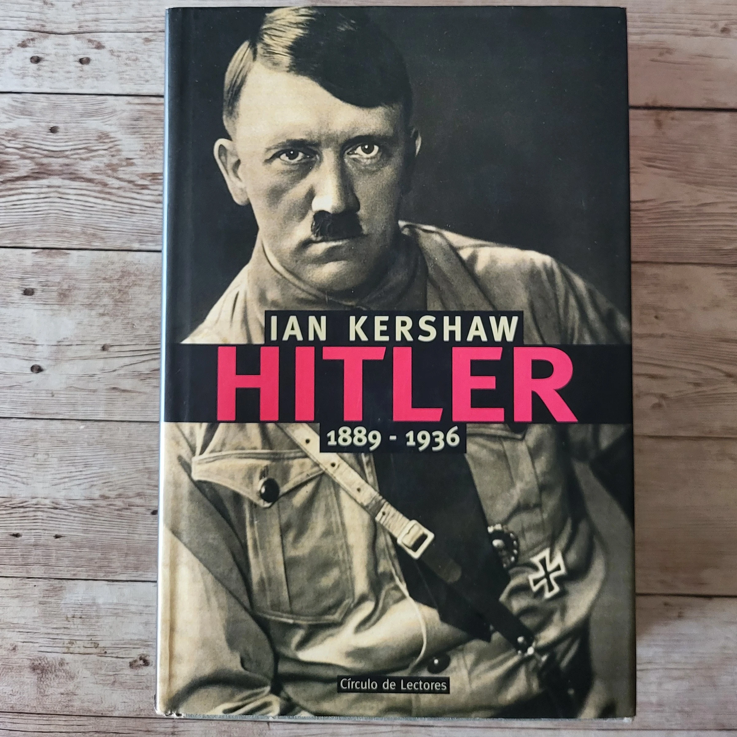 Hitler II Tomos / Ian Kershaw / Guerra /Nazis 3