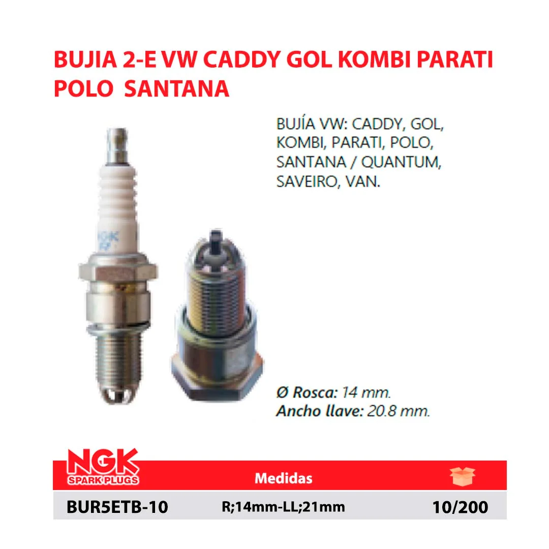 BUJIA 2-E VW CADDY GOL KOMBI PARATI  POLO  SANTANA R;14mm-LL;21mm