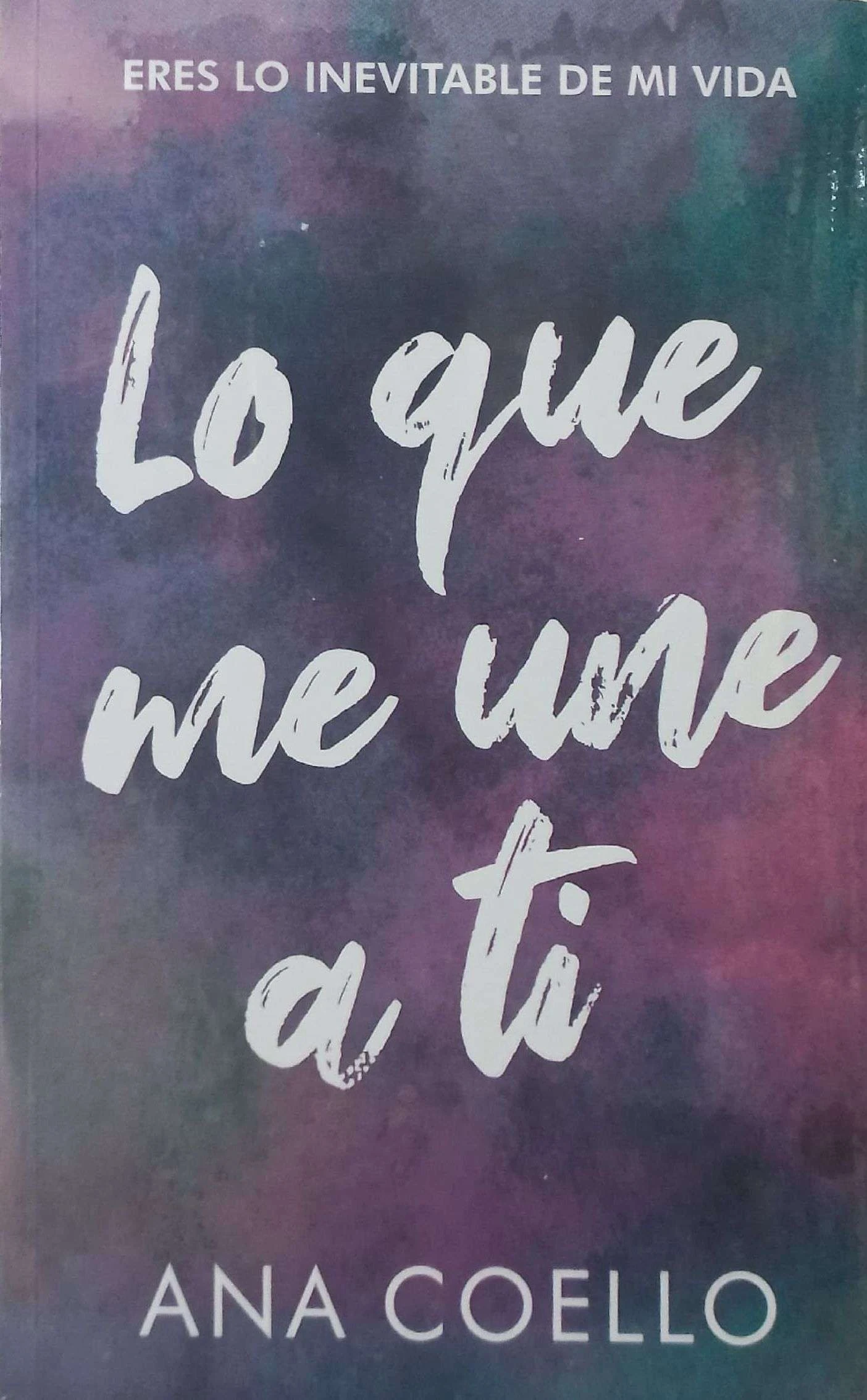 LO QUE ME UNE A TI 