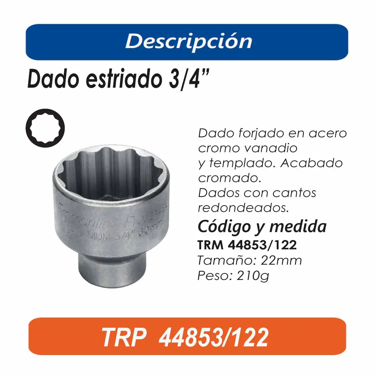 DADO ESTRIADO TRM PRO 3/4 22MM