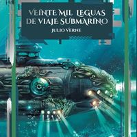 VEINTE MIL LEGUAS DE VIAJE SUBMARINO 