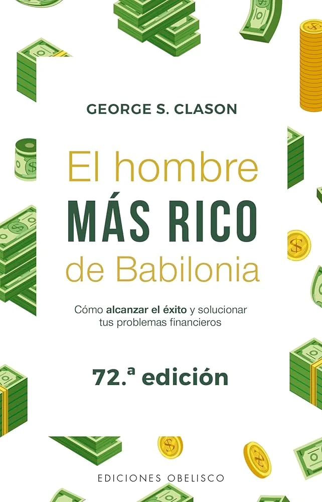 EL HOMBRE MAS RICO DE BABILONIA 72 EDICION