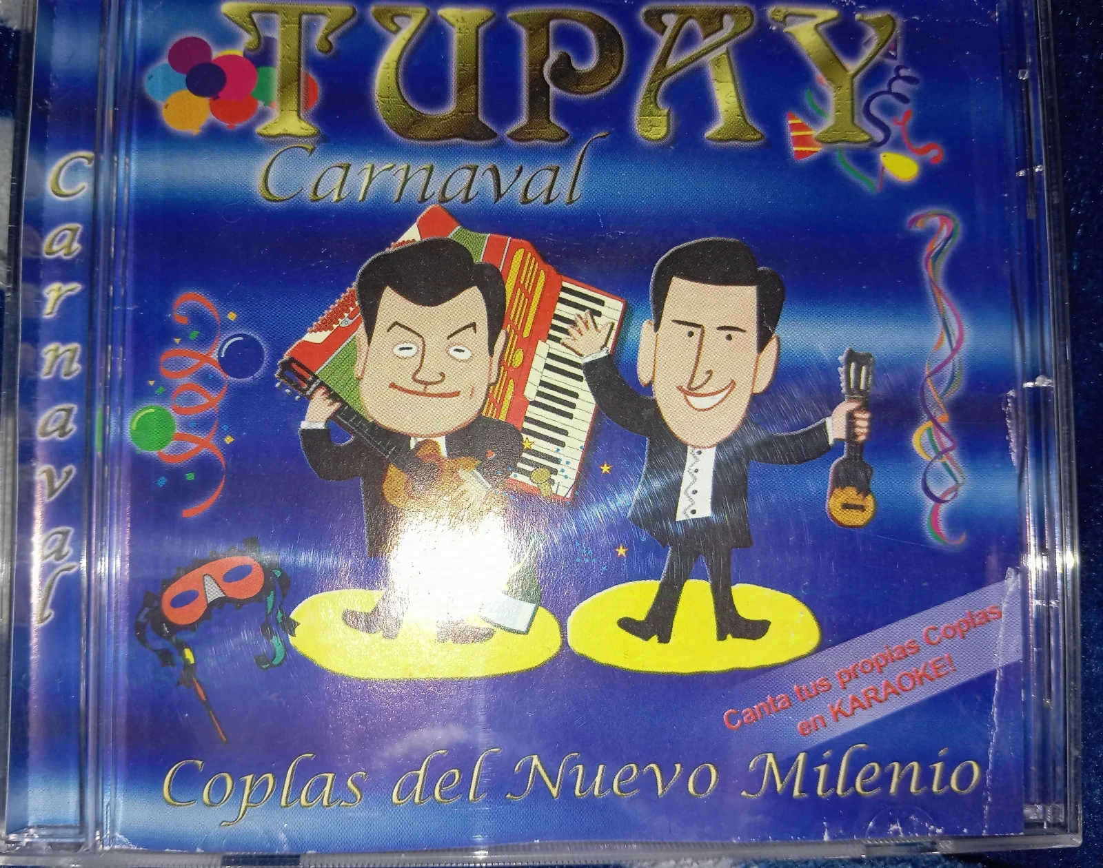 Tupay - Carnaval "Coplas De Nuevo Milenio"(EFECTO RECORDS)