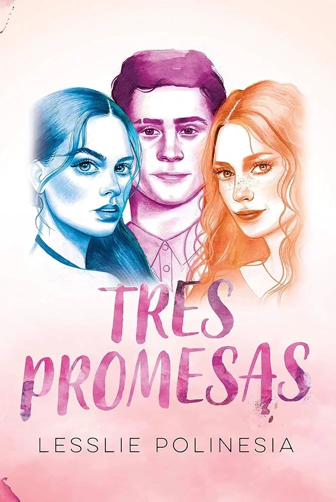 TRES PROMESAS 