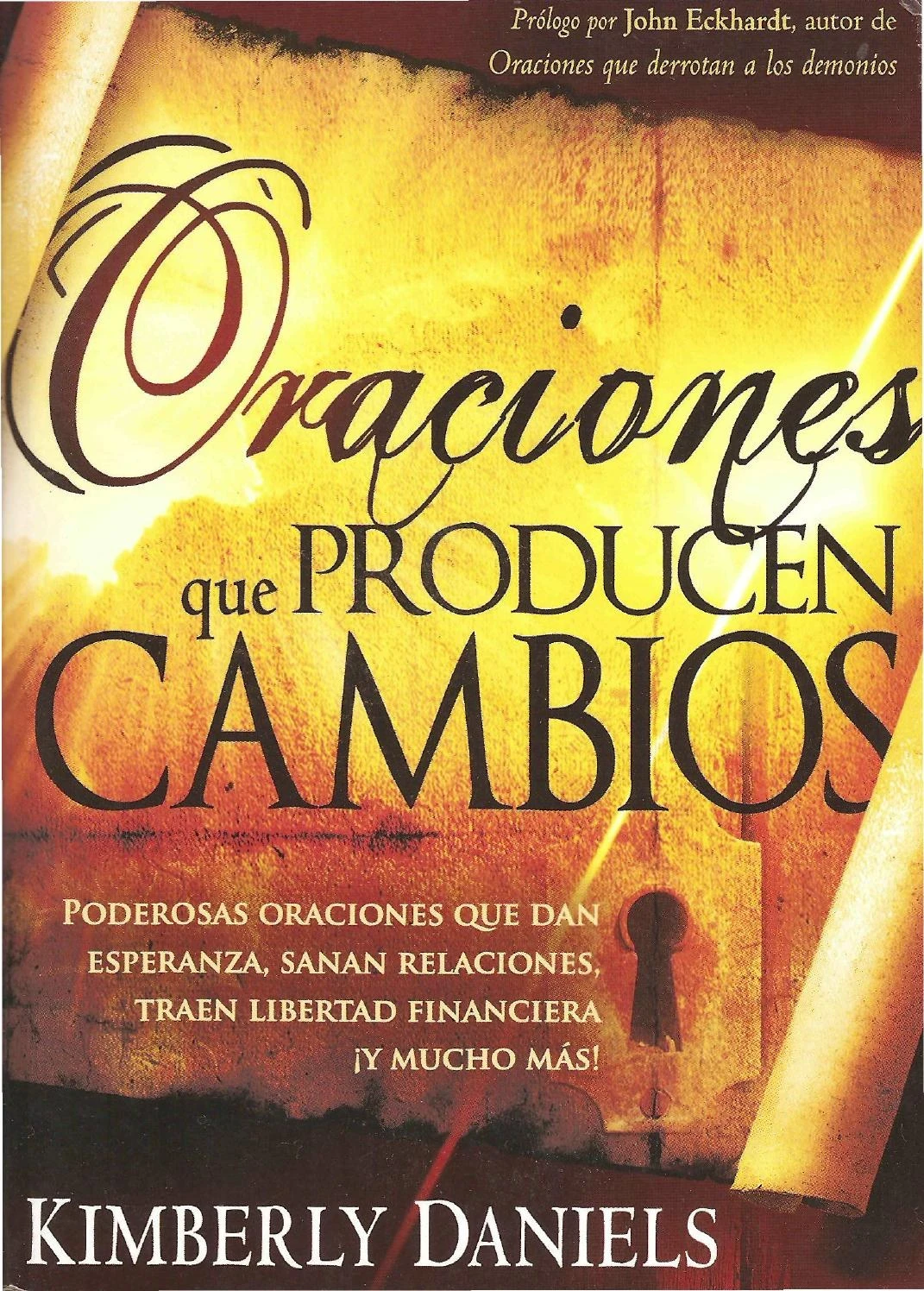 Oraciones que producen cambios 3