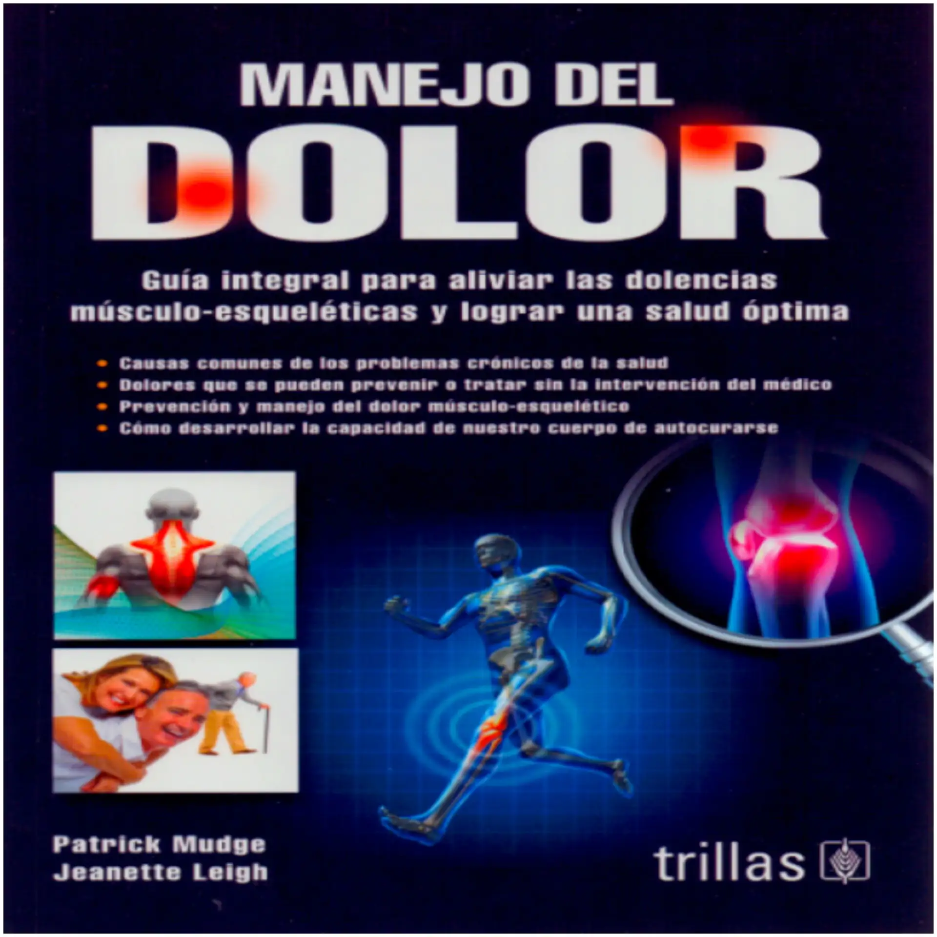 Manejo del dolor. Guia integral
