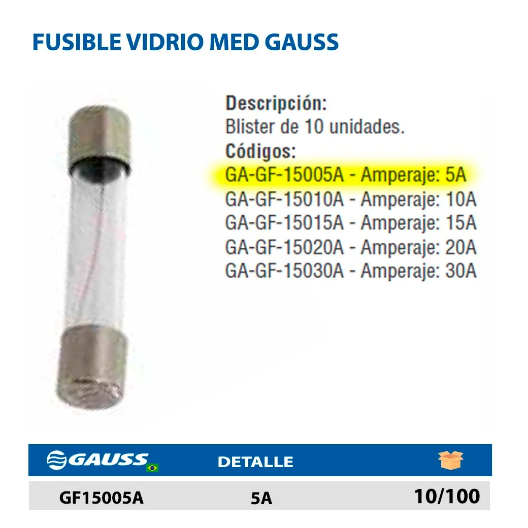 FUSIBLE VIDRIO MED GAUSS 5A