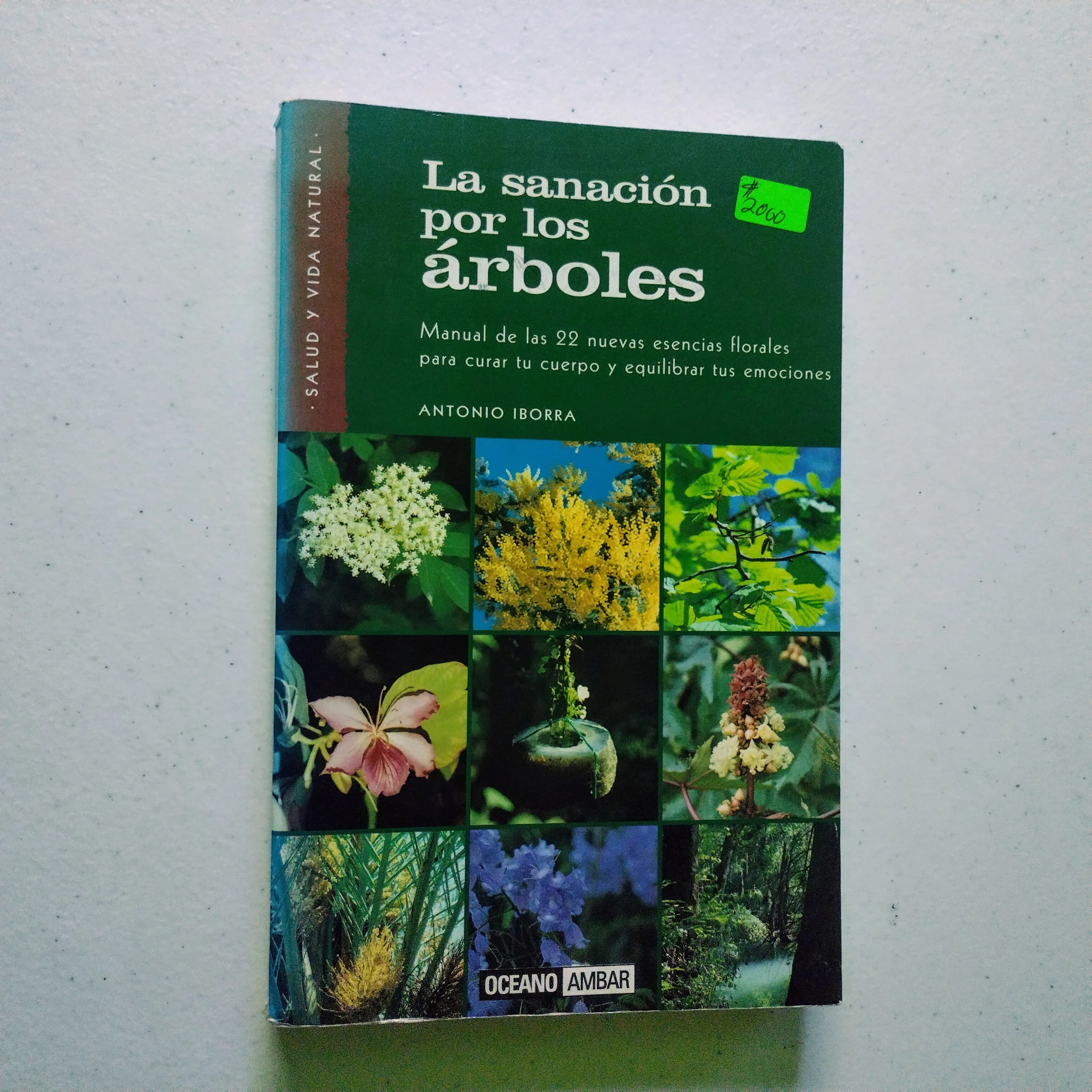 La sanación por los árboles, Antonio Iborra, usado