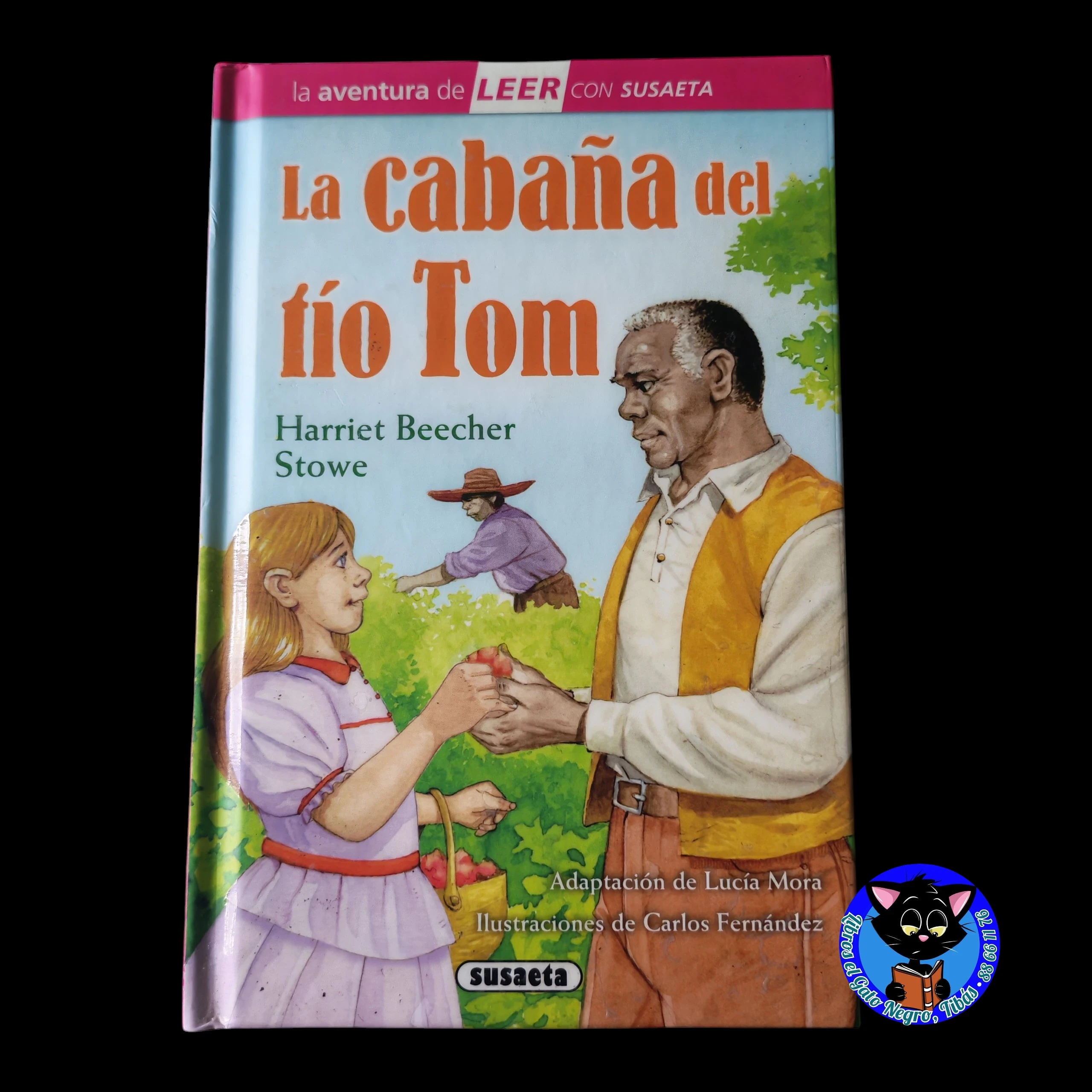 La cabaña del tio Tom, Harriet Beecher Stowe, infantil 