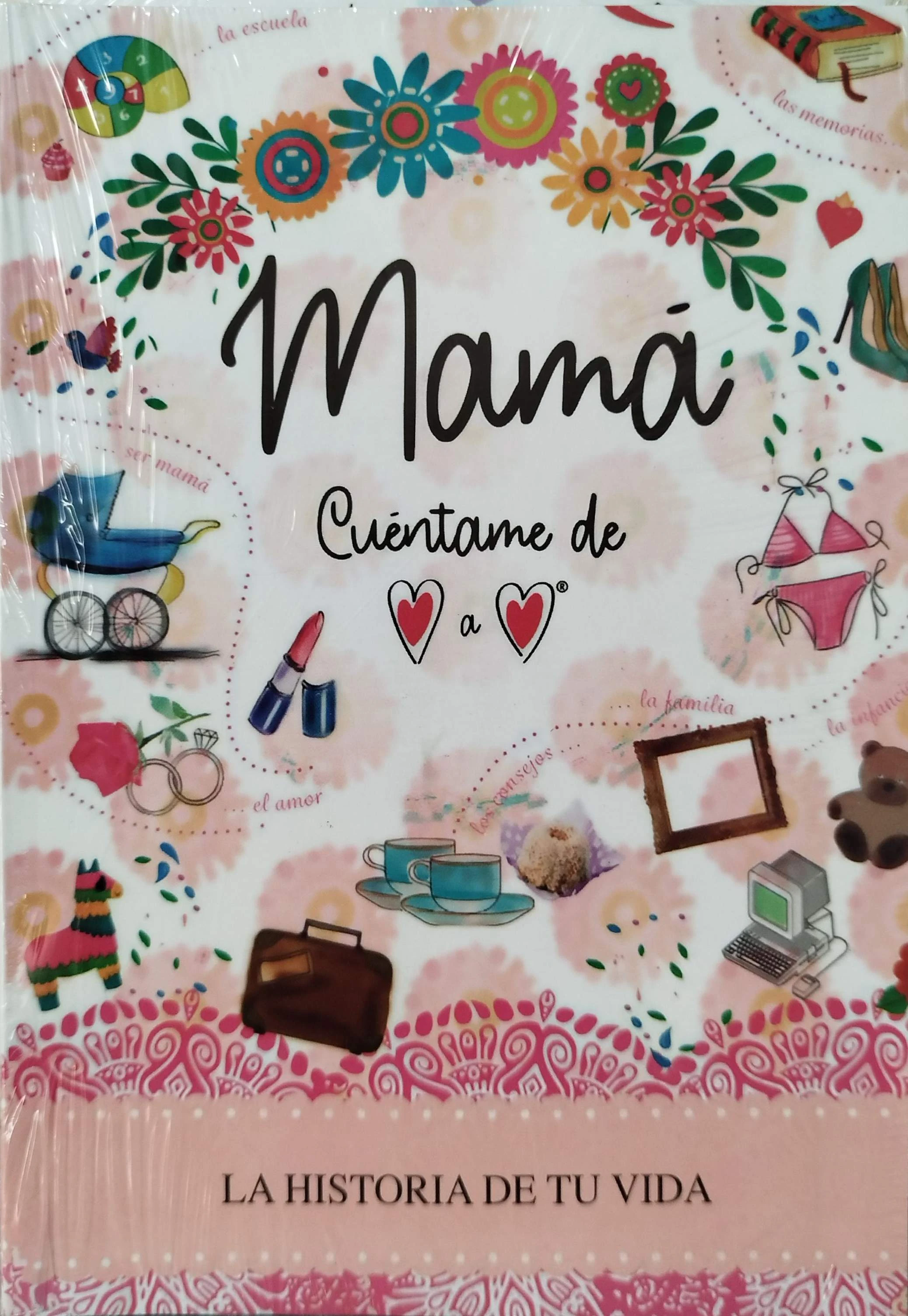 MAMA CUENTAME DE CORAZON A CORAZON