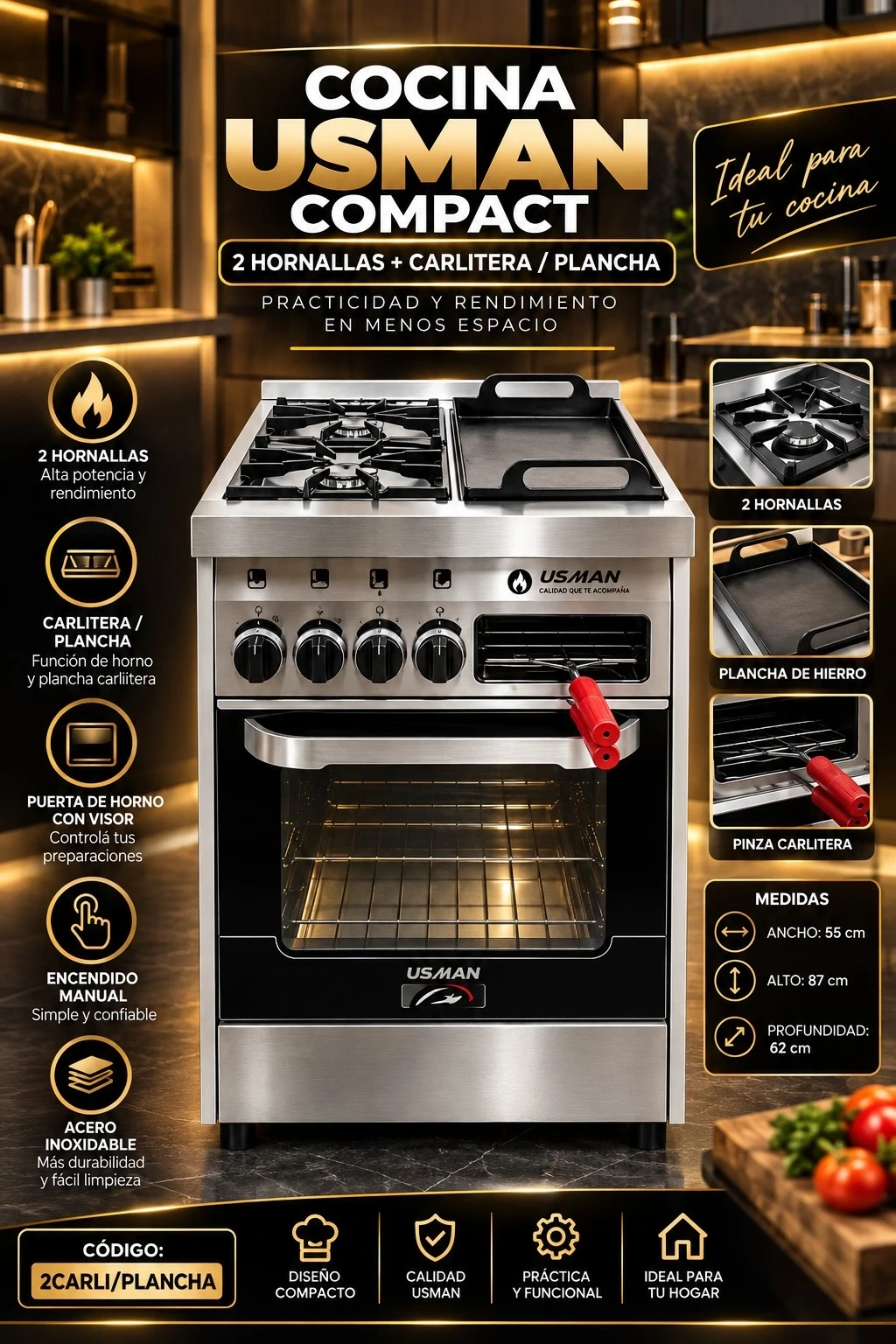 COCINA USMAN COMPACT 2H C/CARLITERA/PLANCHA *CONSULTAR DISPONIBILDAD CON EL VENDEDOR*