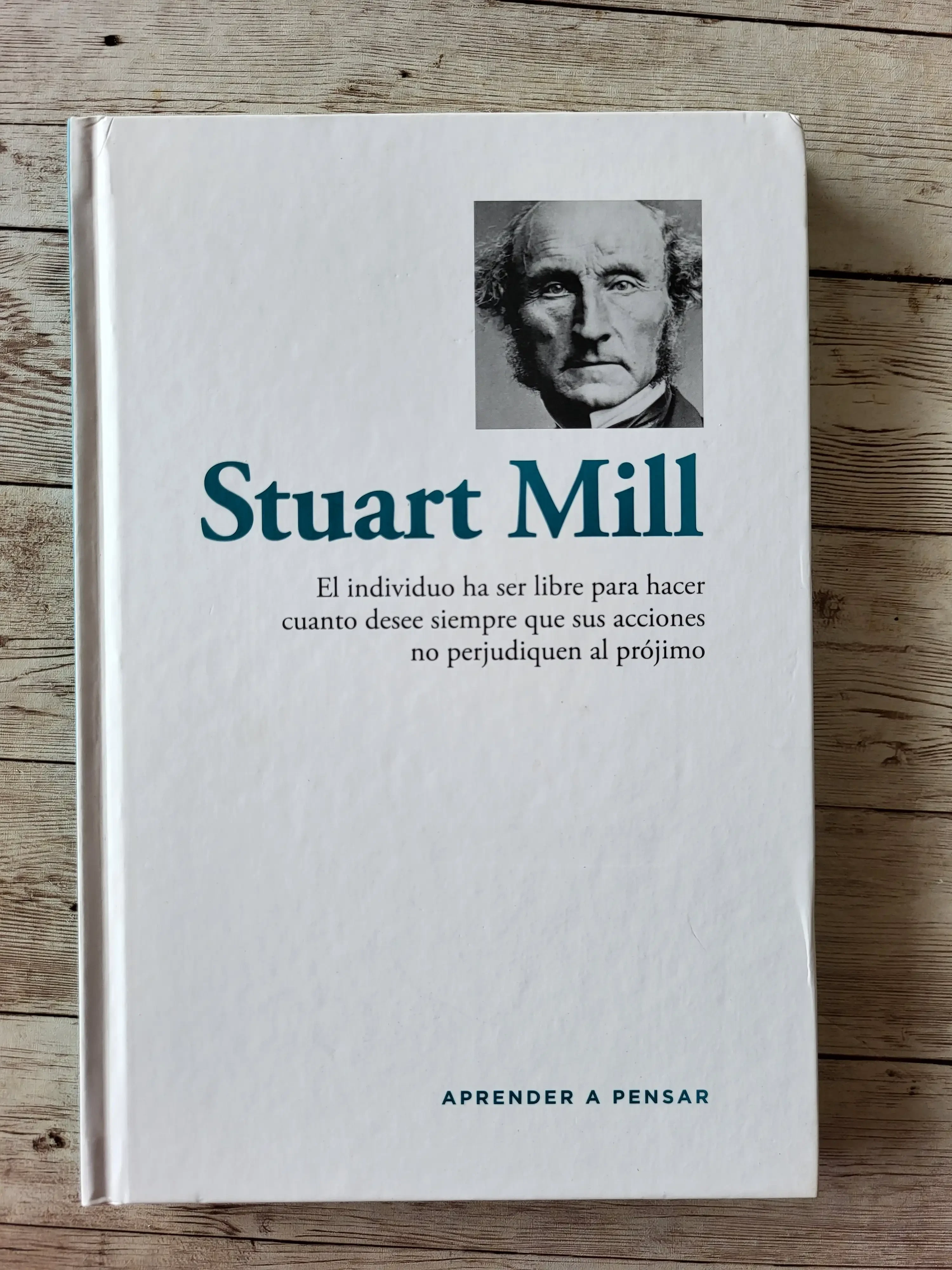 El individuo ha de ser libre para hacer cuanto desee siempre que sus acciones no perjudiquen al prójimo / Stuart Mill / Filosofia