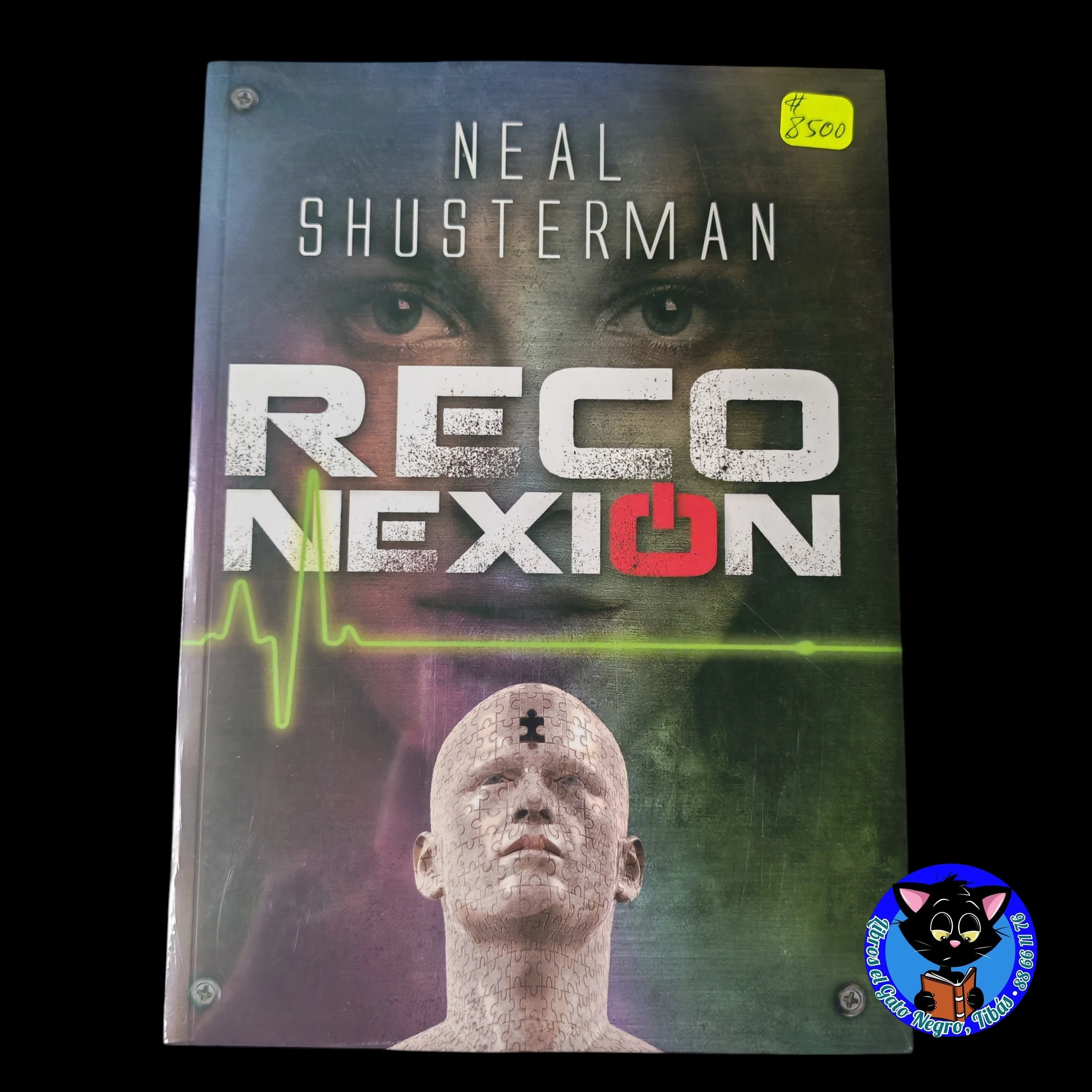 Reconexion Neal Shusterman Nuevo 