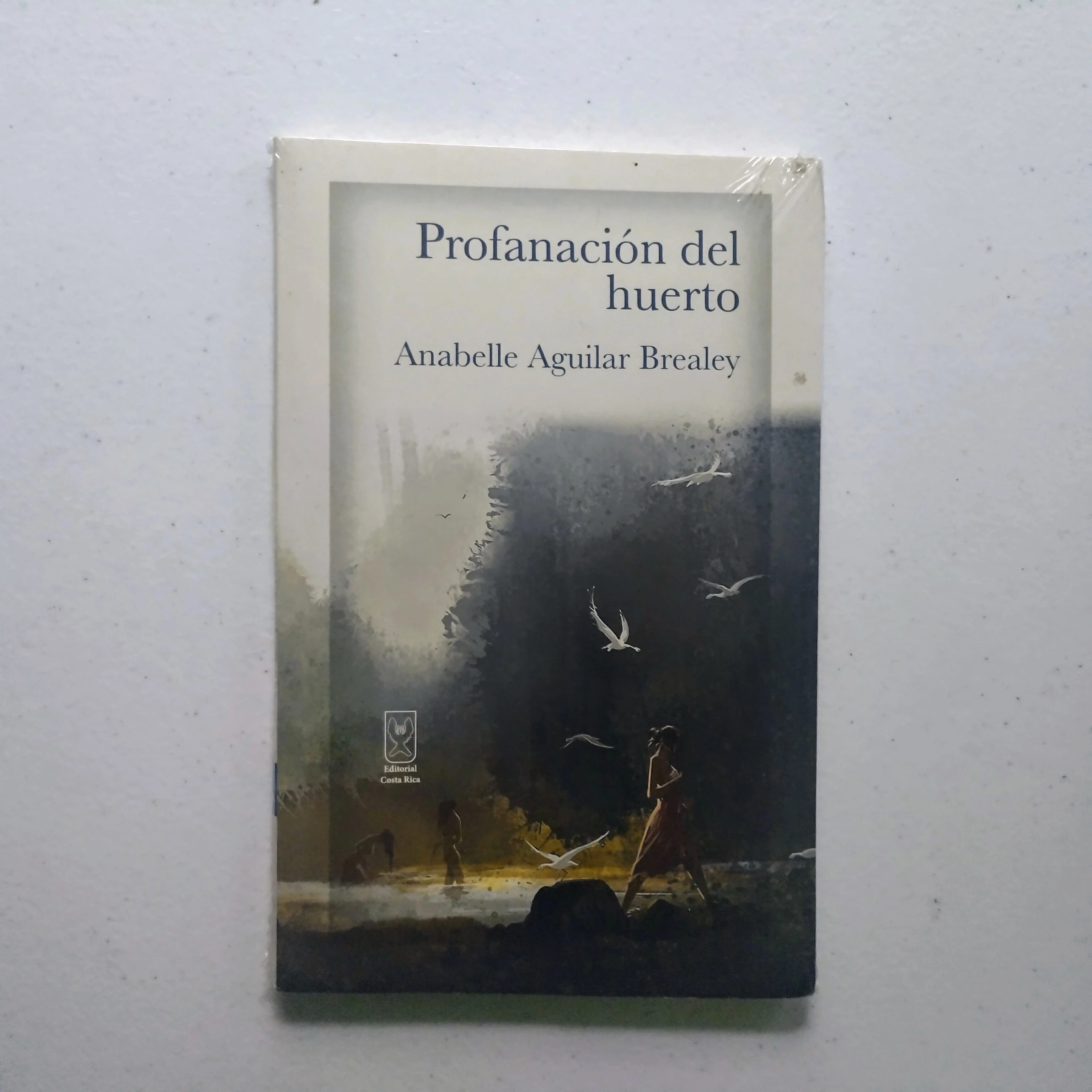 Profanación del huerto, Anabelle Aguilar, nuevo