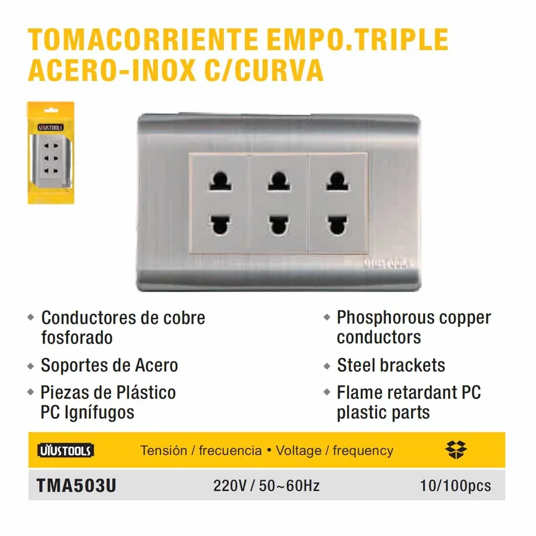 PLACA TOMACORRIENTE TRIPLE acero UYUST 220V/60Hz